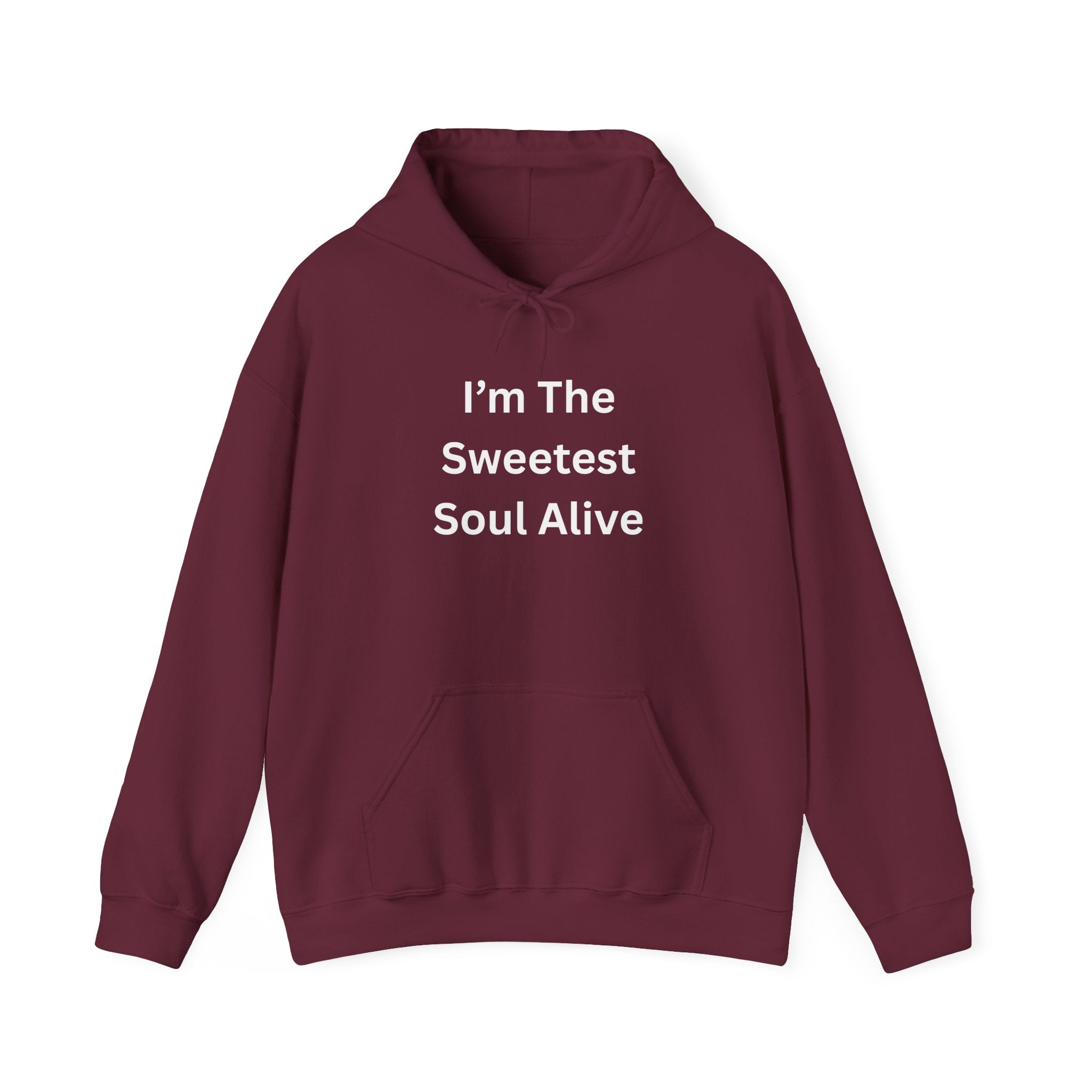 I'm The Sweetest Soul Alive Hoodie | Cozy Sweatshirt for Friends, Family Gifts, Birthdays, Celebrations, Casual Wear