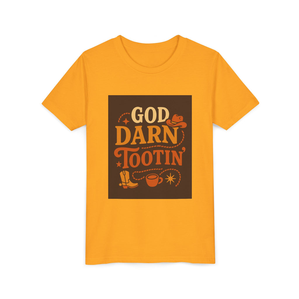 God Darn Tootin Youth Short Sleeve Tee