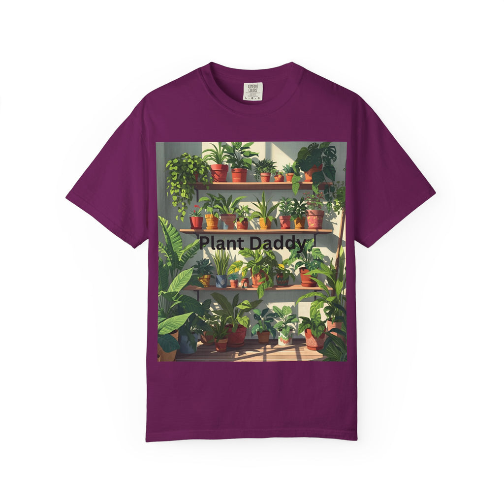 Plant Daddy Unisex Garment-Dyed T-shirt