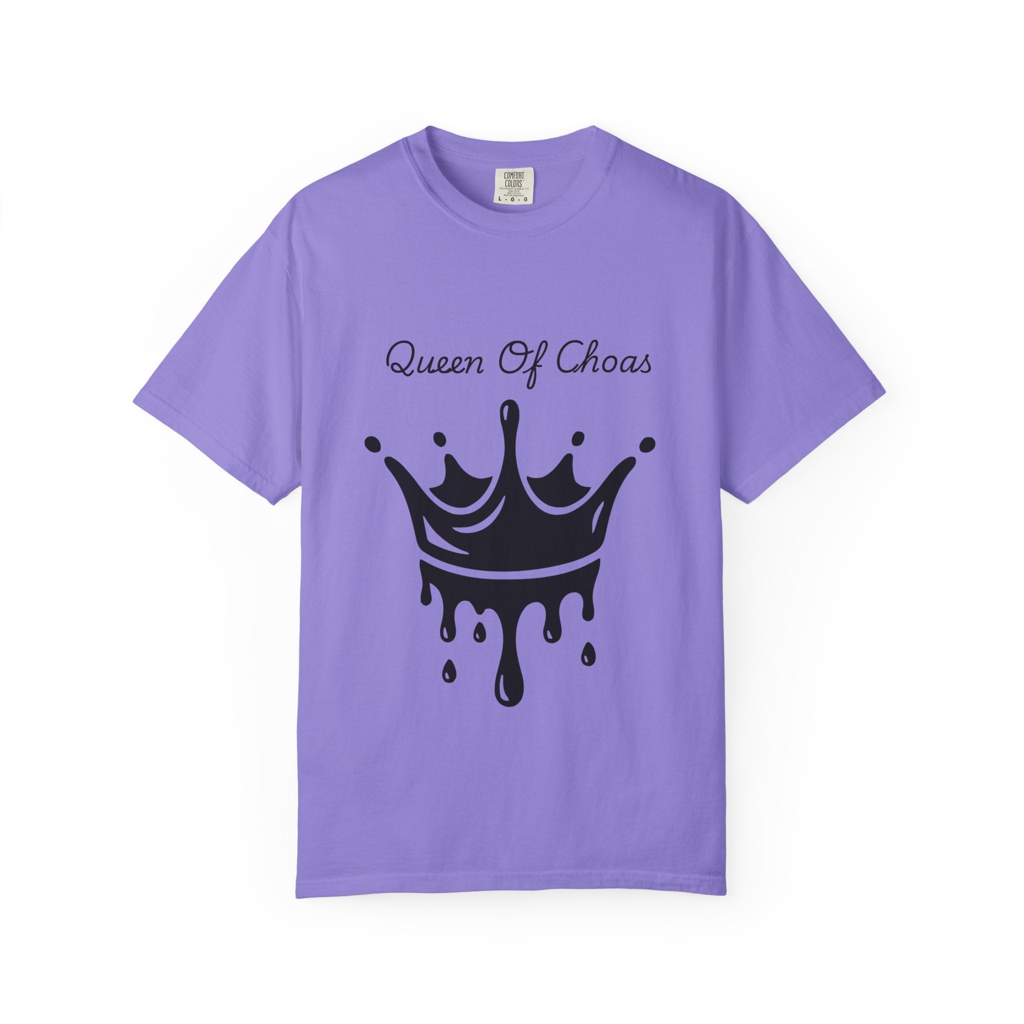 Queen of Chaos T-Shirt, Unisex Garment-Dyed Tee, Fun Casual Wear, Unique Gift Idea, Perfect for Celebrations