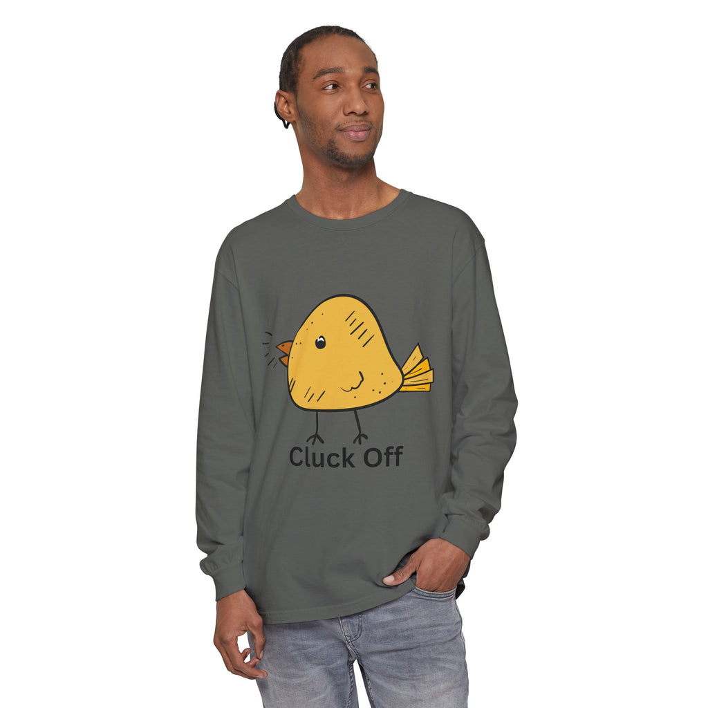 Cluck Off Unisex Garment-dyed Long Sleeve T-Shirt