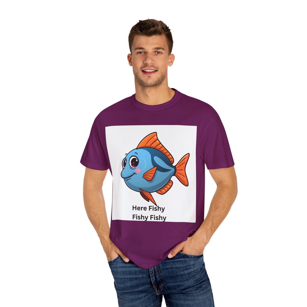 Here Fishy Fishy Fishy Unisex Garment-Dyed T-shirt