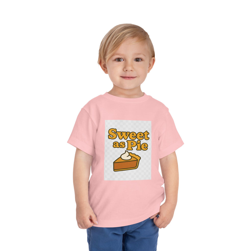 Sweet as Pie Toddler Tee - Cute Short Sleeve Shirt for Kids