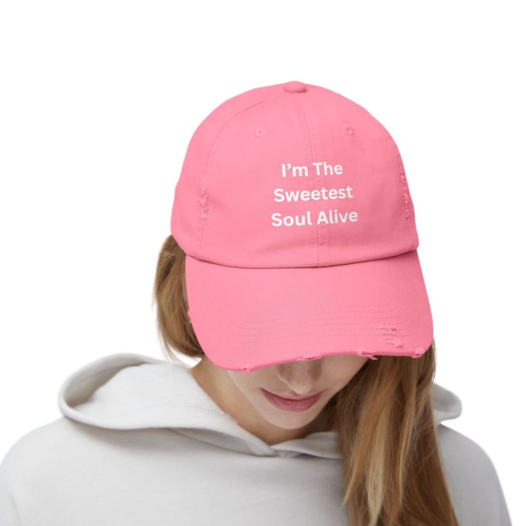 I'm The Sweetest Soul Alive Unisex Distressed Cap - Fun & Casual Hat, Perfect Gift for Friends, Summer Days, Trendy Accessory, Everyday Wear