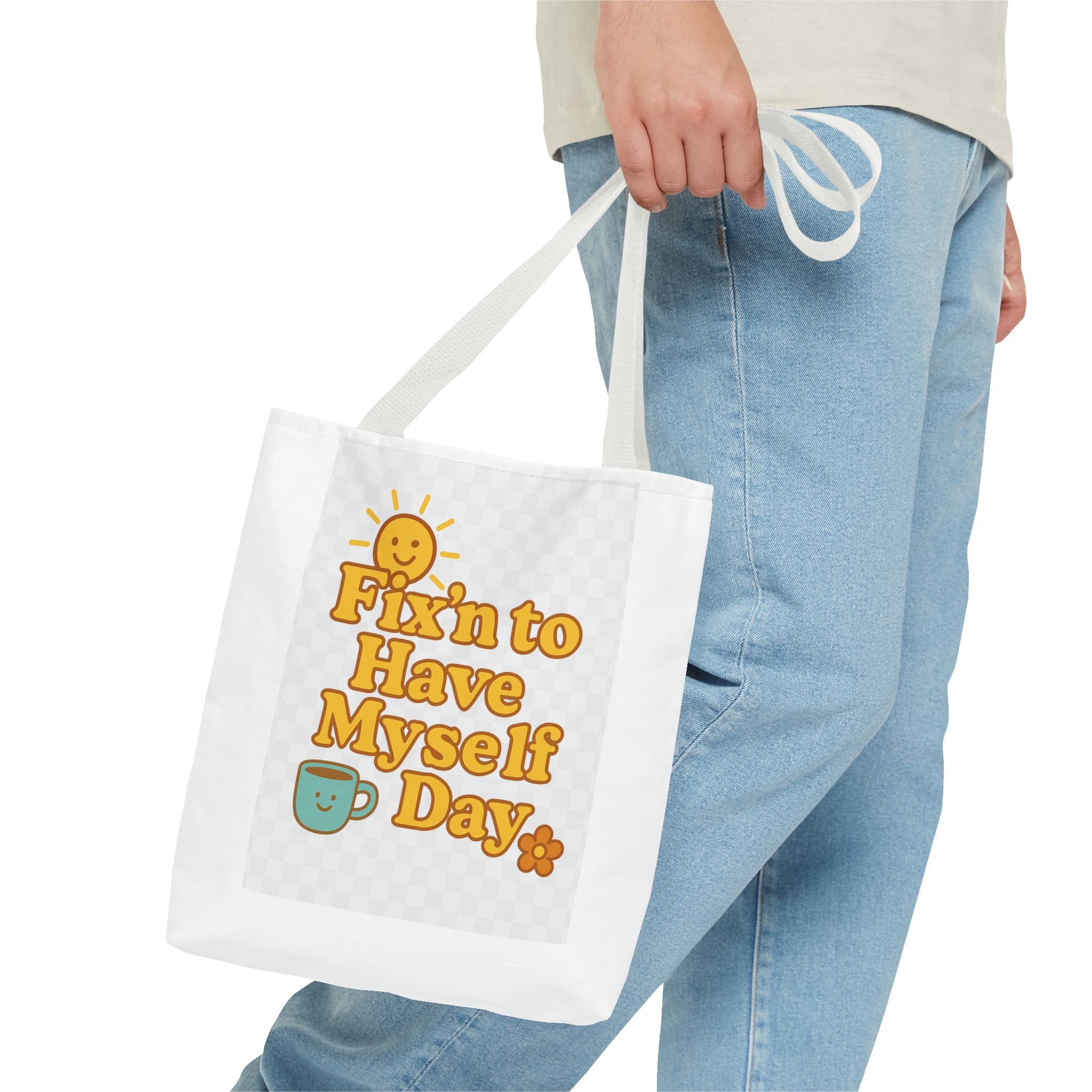 Bright and Cheerful Tote Bag - 'Fix'n to Have Myself Day'