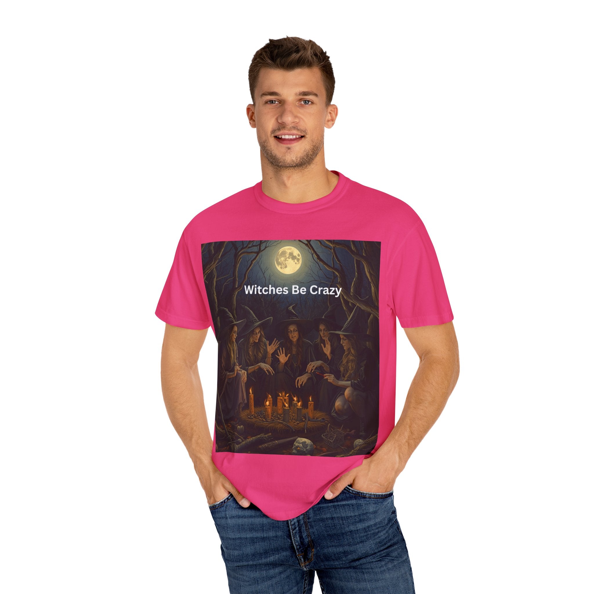 Spooky Halloween Witches Be Crazy T-shirt, Unisex Garment-Dyed Tee for Witchy Vibes, Halloween, Gift for Witches, Casual Wear, Cozy Outfit