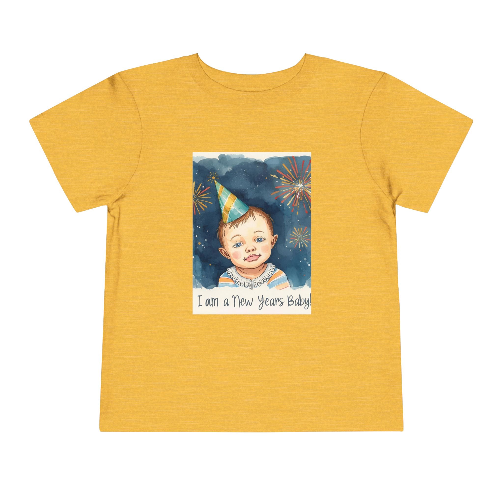 I Am A New Years Baby Toddler Short Sleeve Tee