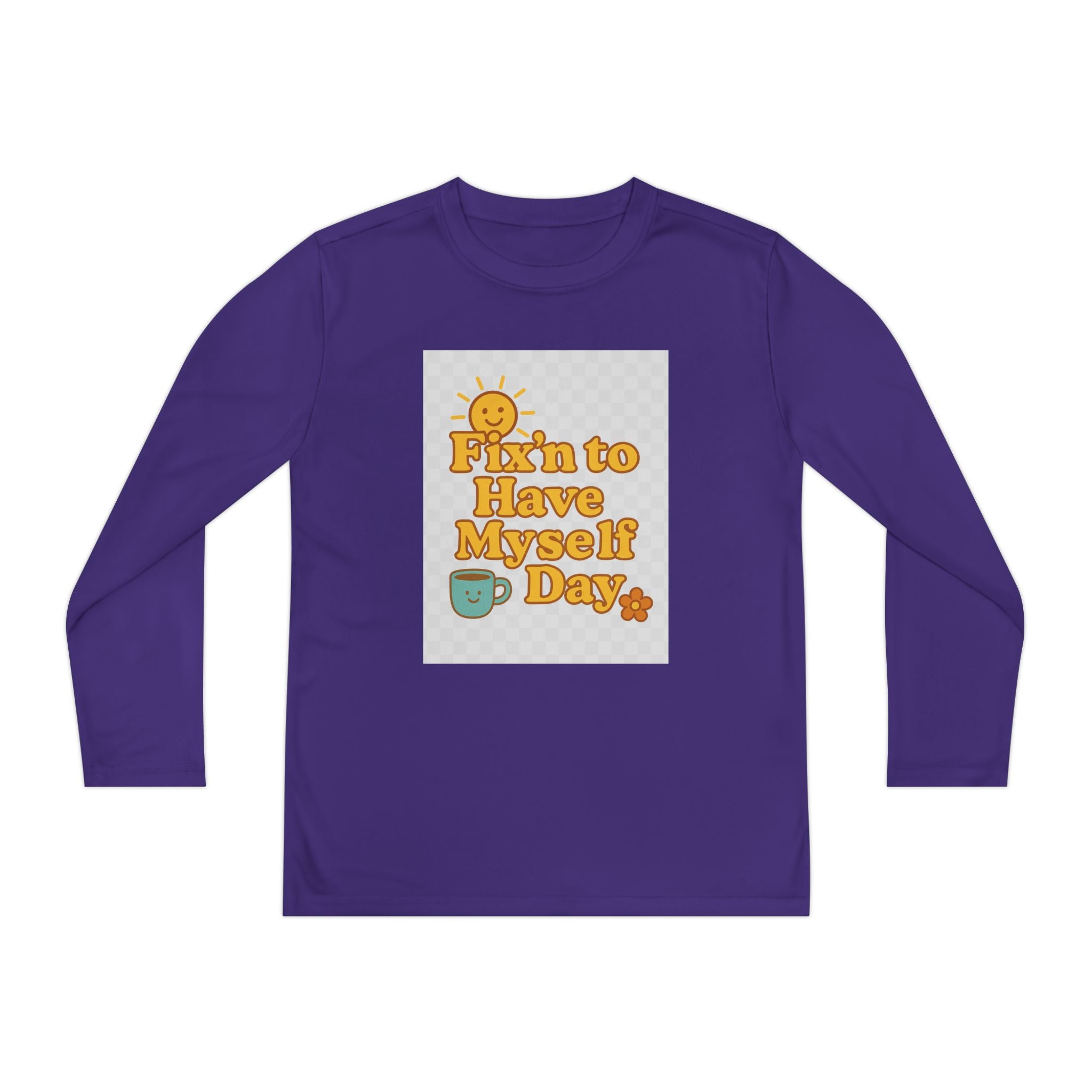 Fixin To Have Myself A Day Youth Long Sleeve Competitor Tee