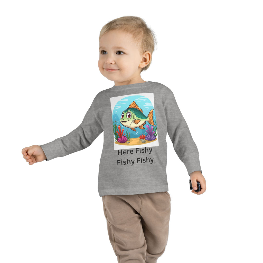 Here Fishy Fishy Fishy Toddler Long Sleeve Tee