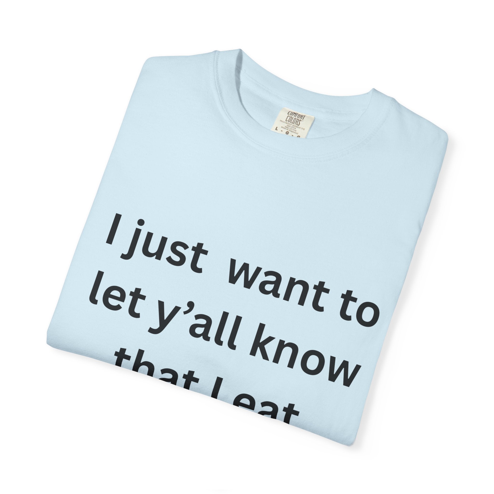 I Eat Candy Corn Unisex Garment-Dyed T-shirt