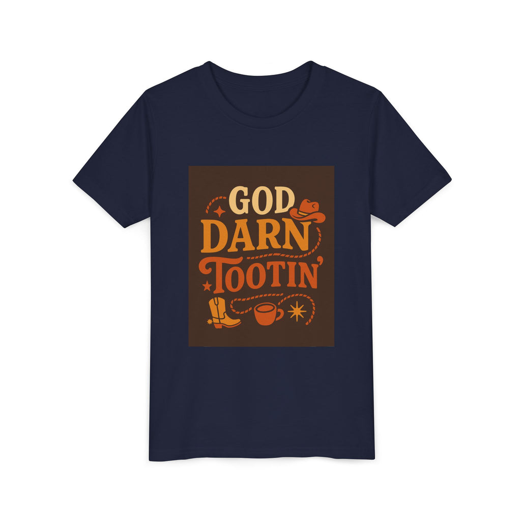 God Darn Tootin Youth Short Sleeve Tee