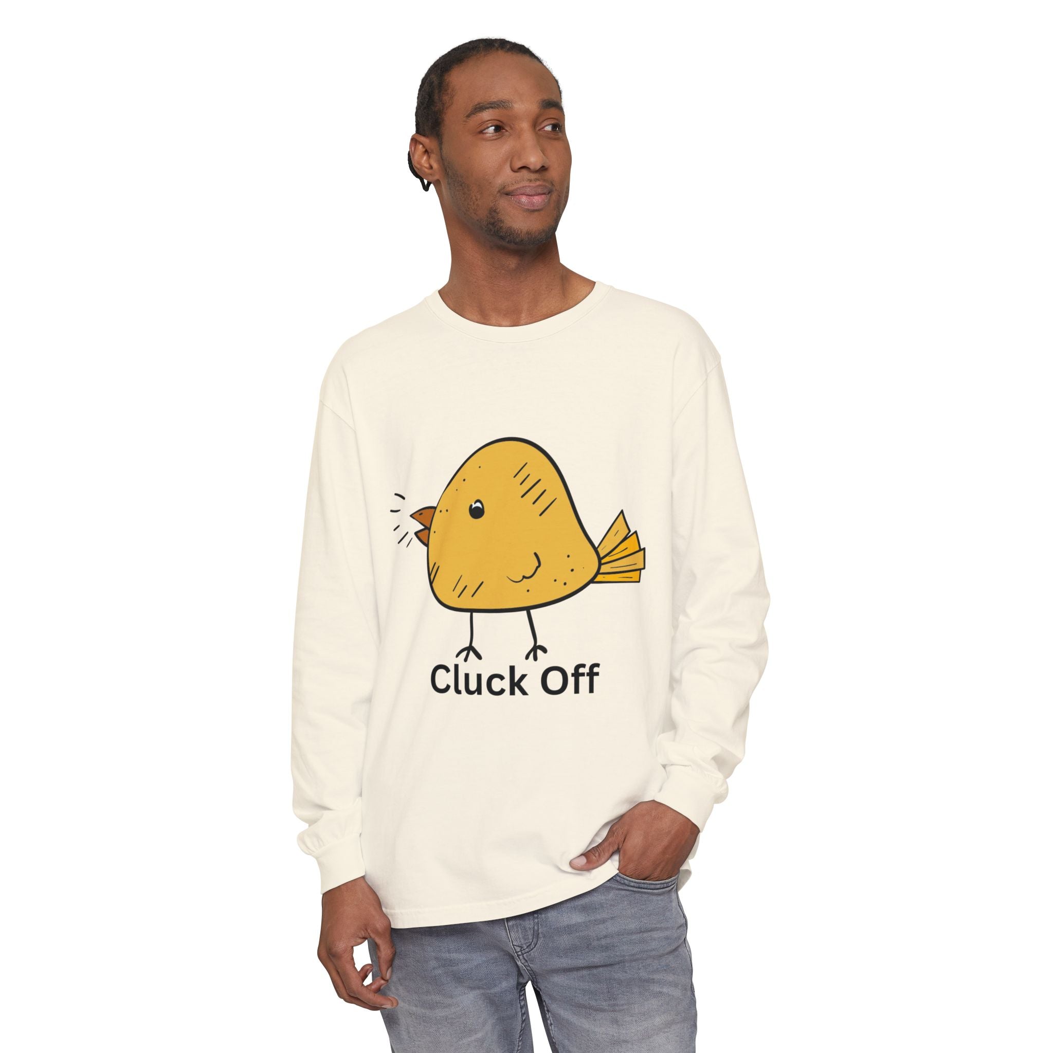 Cluck Off Unisex Garment-dyed Long Sleeve T-Shirt
