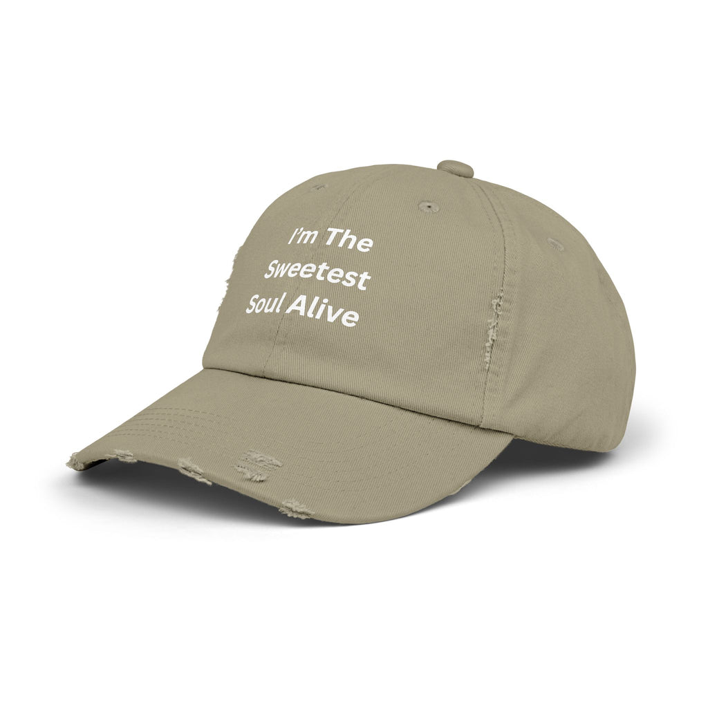 I'm The Sweetest Soul Alive Unisex Distressed Cap - Fun & Casual Hat, Perfect Gift for Friends, Summer Days, Trendy Accessory, Everyday Wear