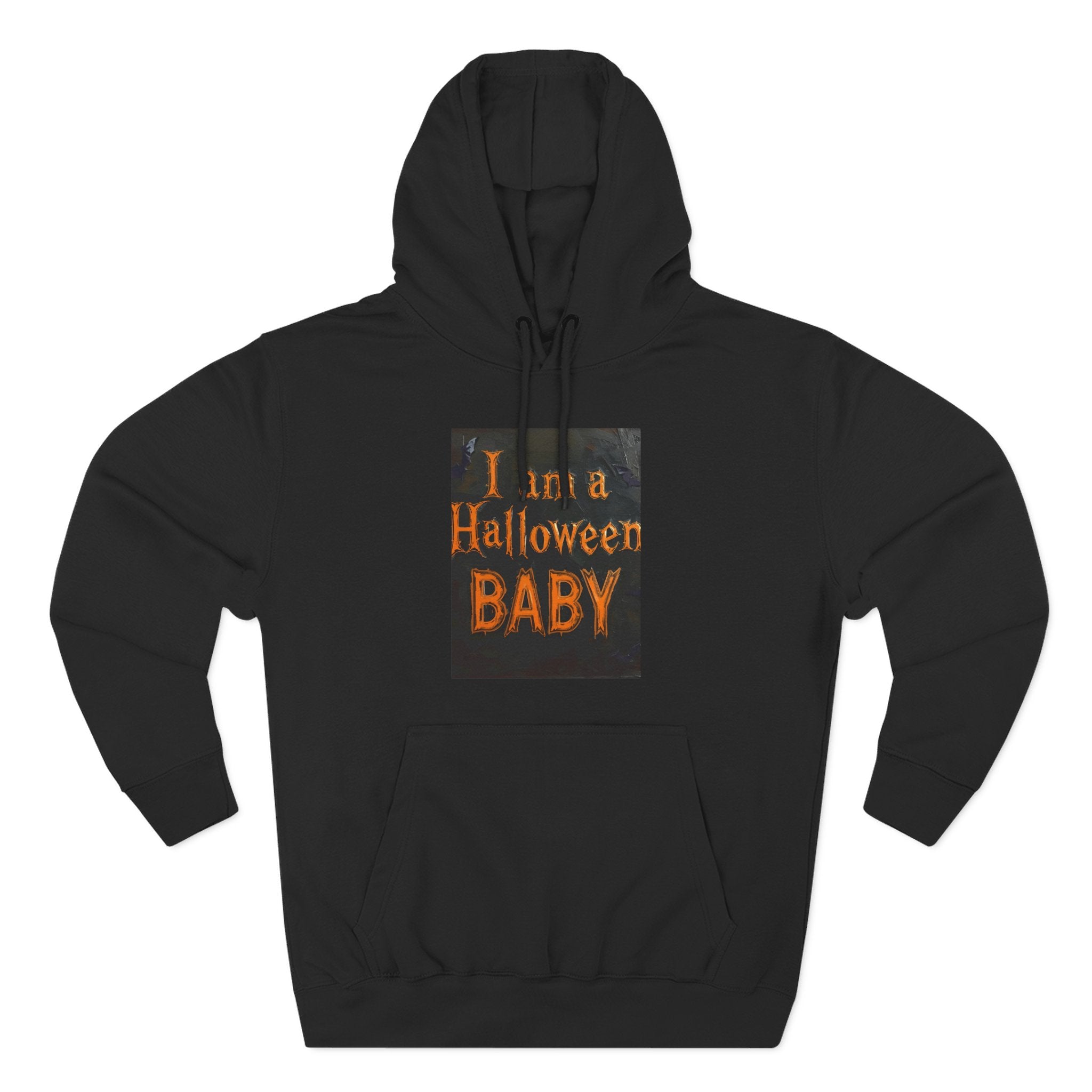 I Am A Halloween Baby Three-Panel Fleece Hoodie