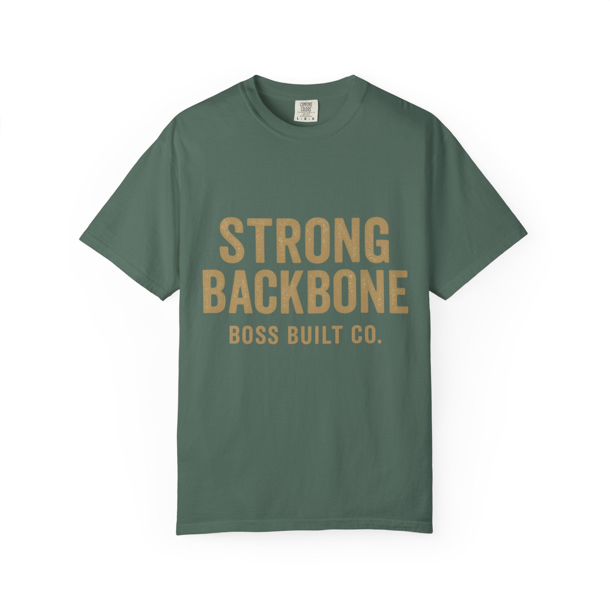 Strong Backbone T-Shirt — Boss Built Co. Graphic Tee