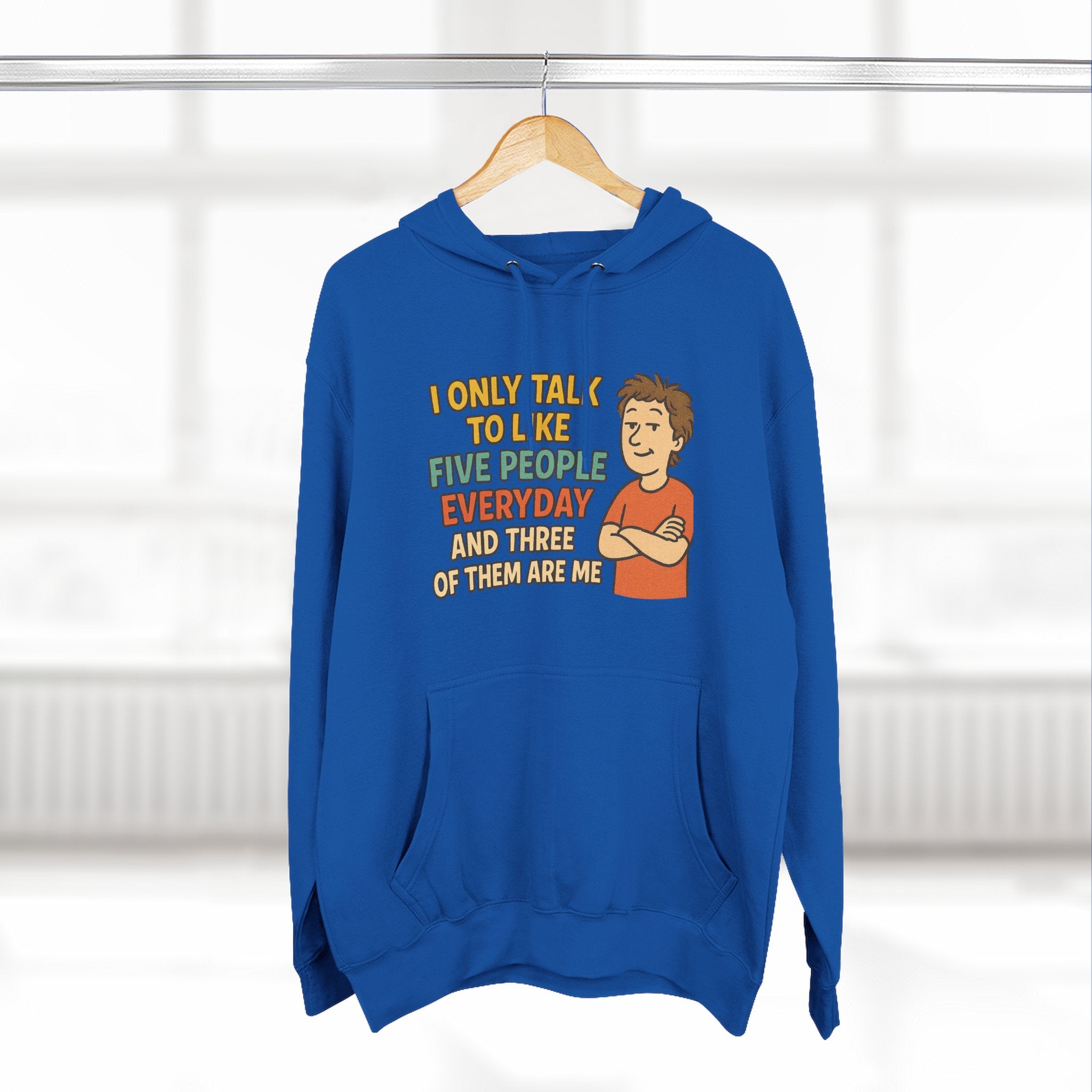 Introvert Humor Hoodie - I Only Talk to Like Five People Everyday