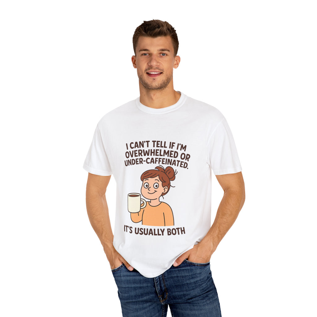 Caffeinated Humor T-Shirt