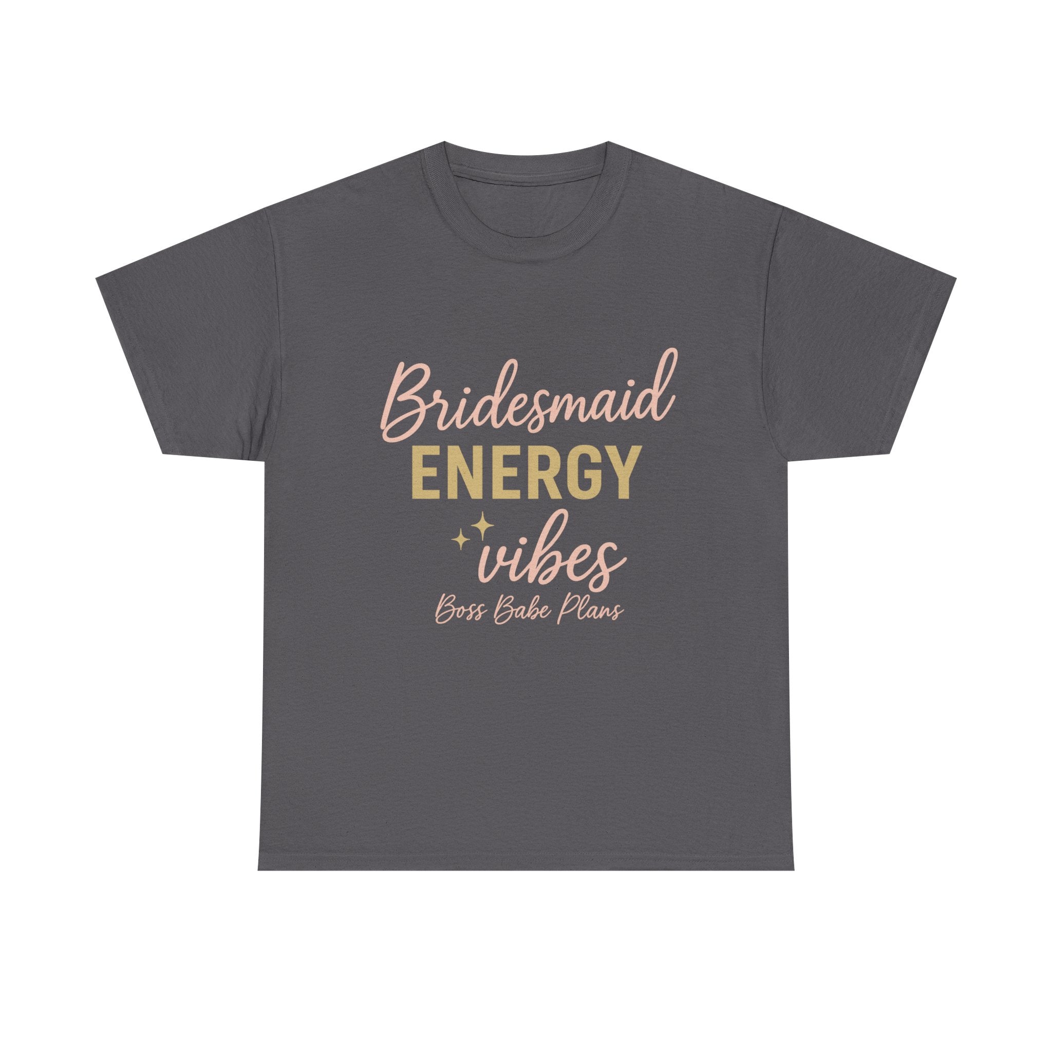 Boss Babe Plans Bridesmaid Energy Vibes