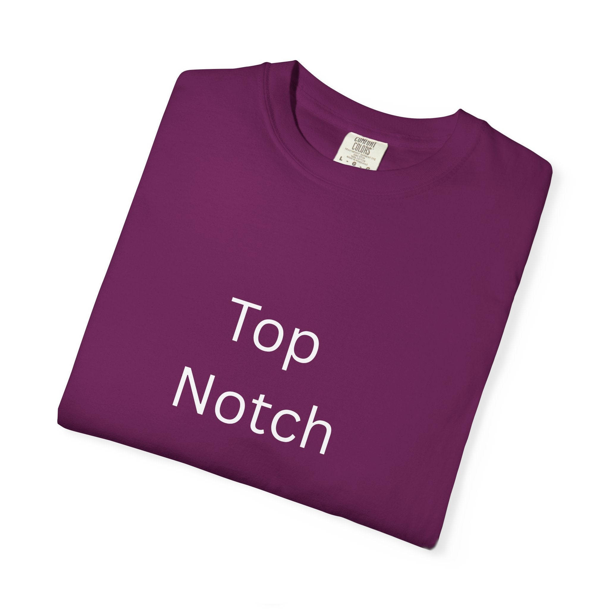 Top Notch Garment-Dyed T-Shirt - Casual Comfort, Everyday Wear, Eco-Friendly, Unisex Style, Gift for Friends