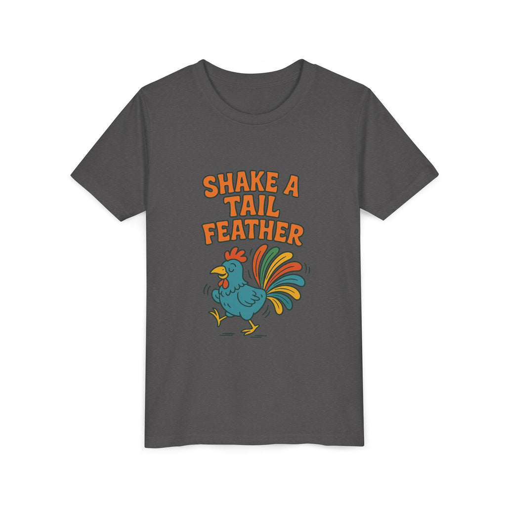 Shake A Tail Feather Youth Short Sleeve Tee