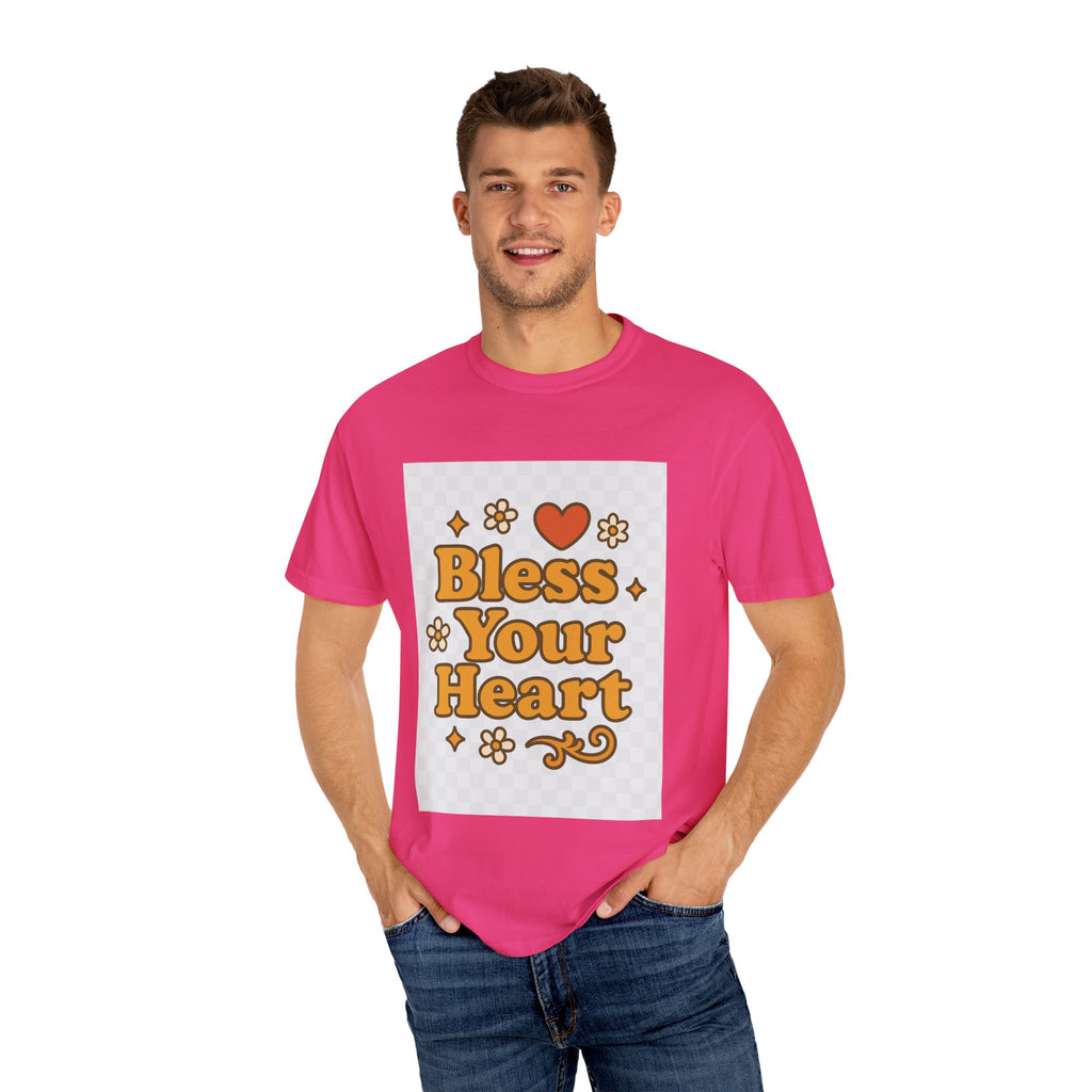 Bless Your Heart Unisex T-Shirt - Garment-Dyed Comfort for Every Occasion
