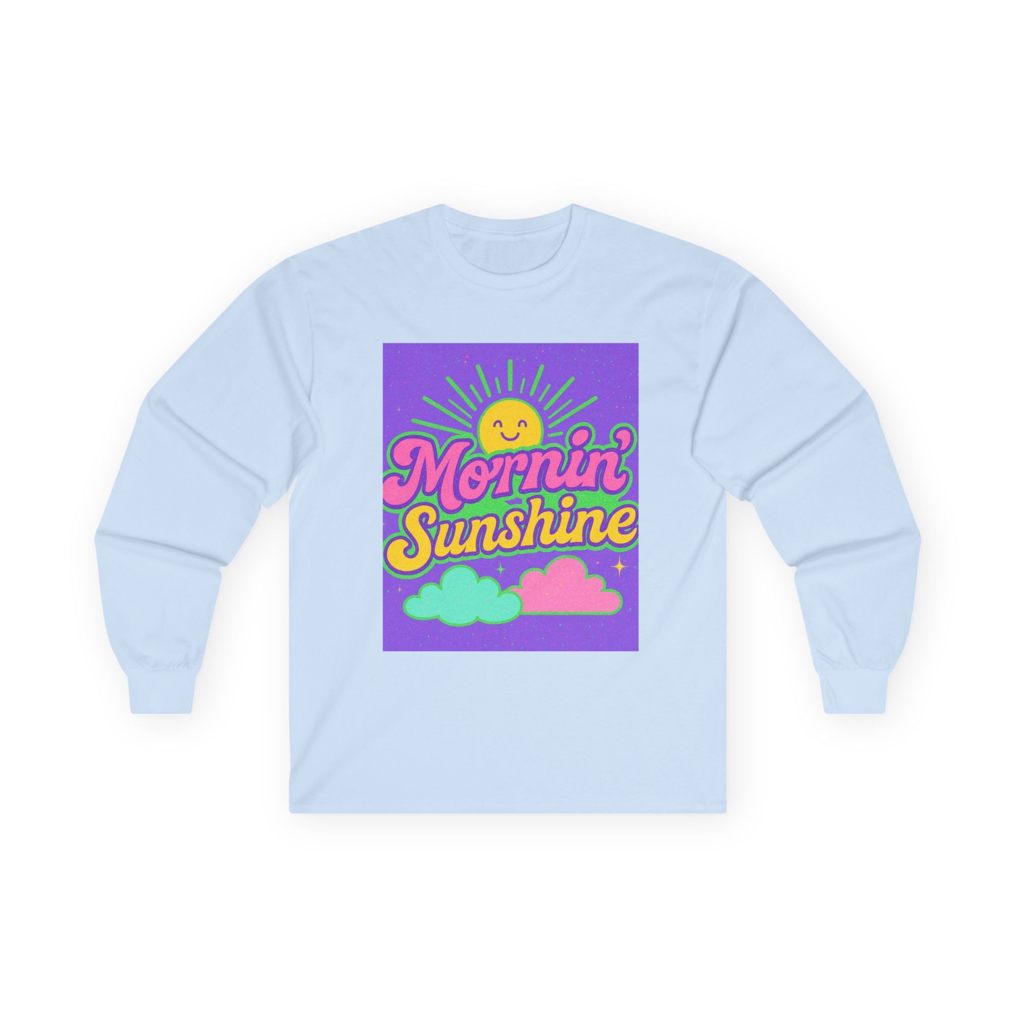 Mornin' Sunshine Long Sleeve Tee - Unisex Cotton Top for Cheerful Days