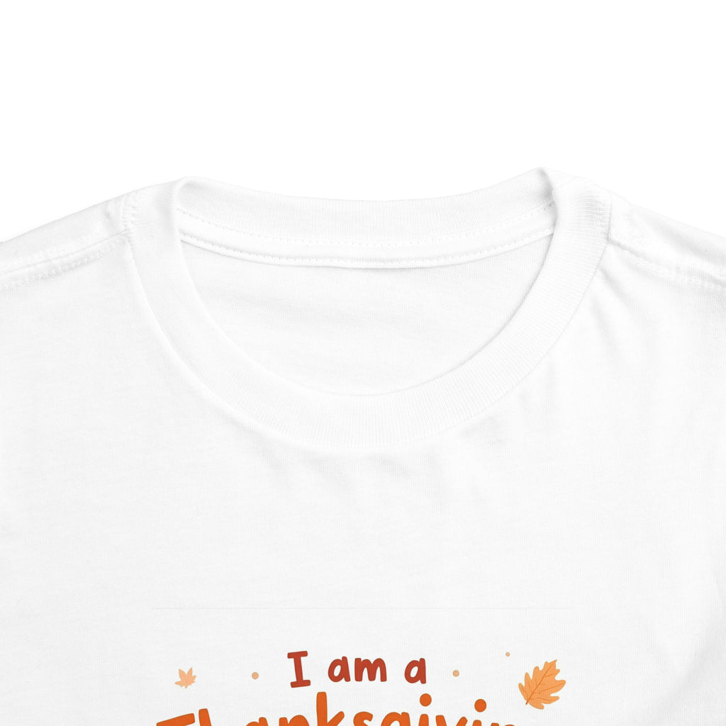 I Am A Thanksgiving Baby Toddler Short Sleeve Tee