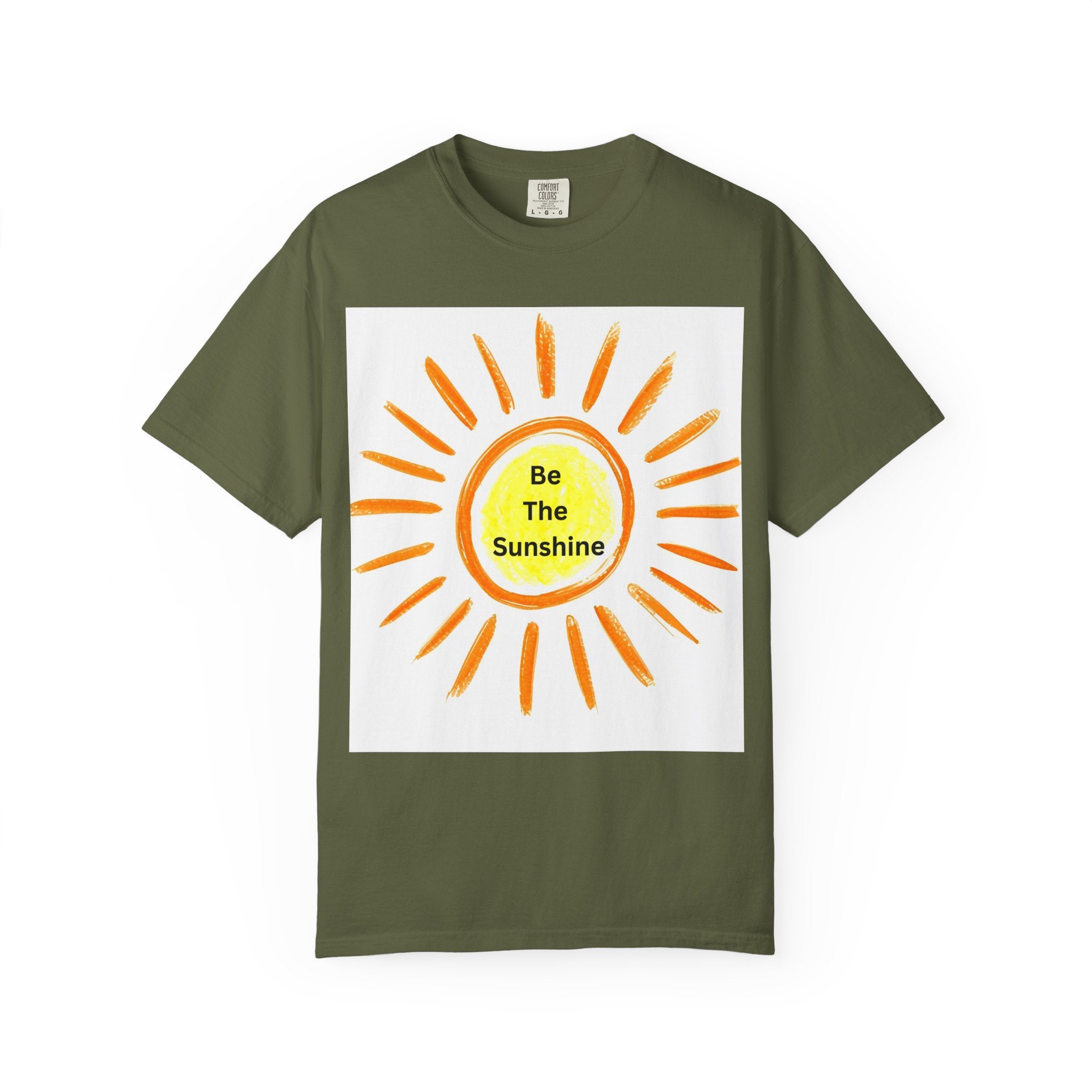 Be The Sunshine Graphic Tee - Unisex Garment-Dyed T-shirt, Positive Vibes T-Shirt, Summer Shirt, Gift for Friends, Motivational Apparel