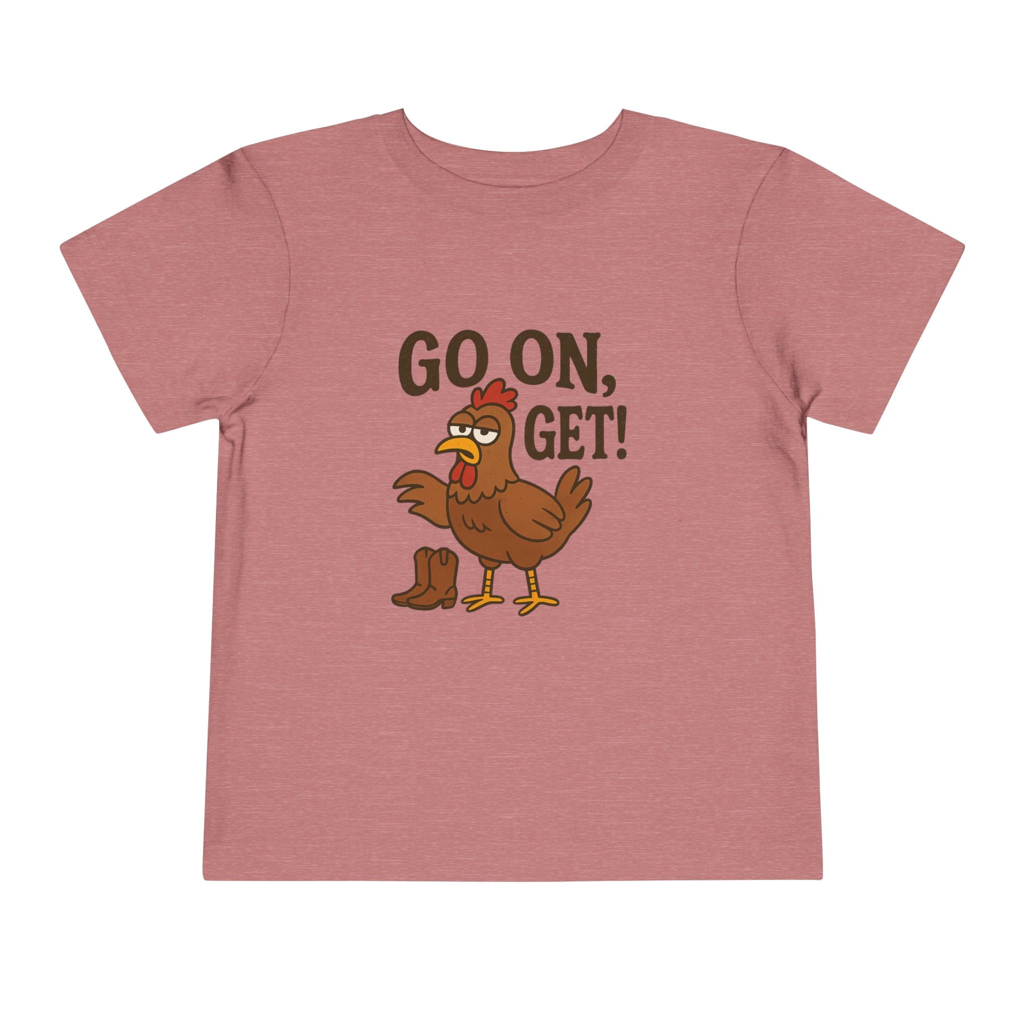 Go On Get Funny Toddler Short Sleeve Tee