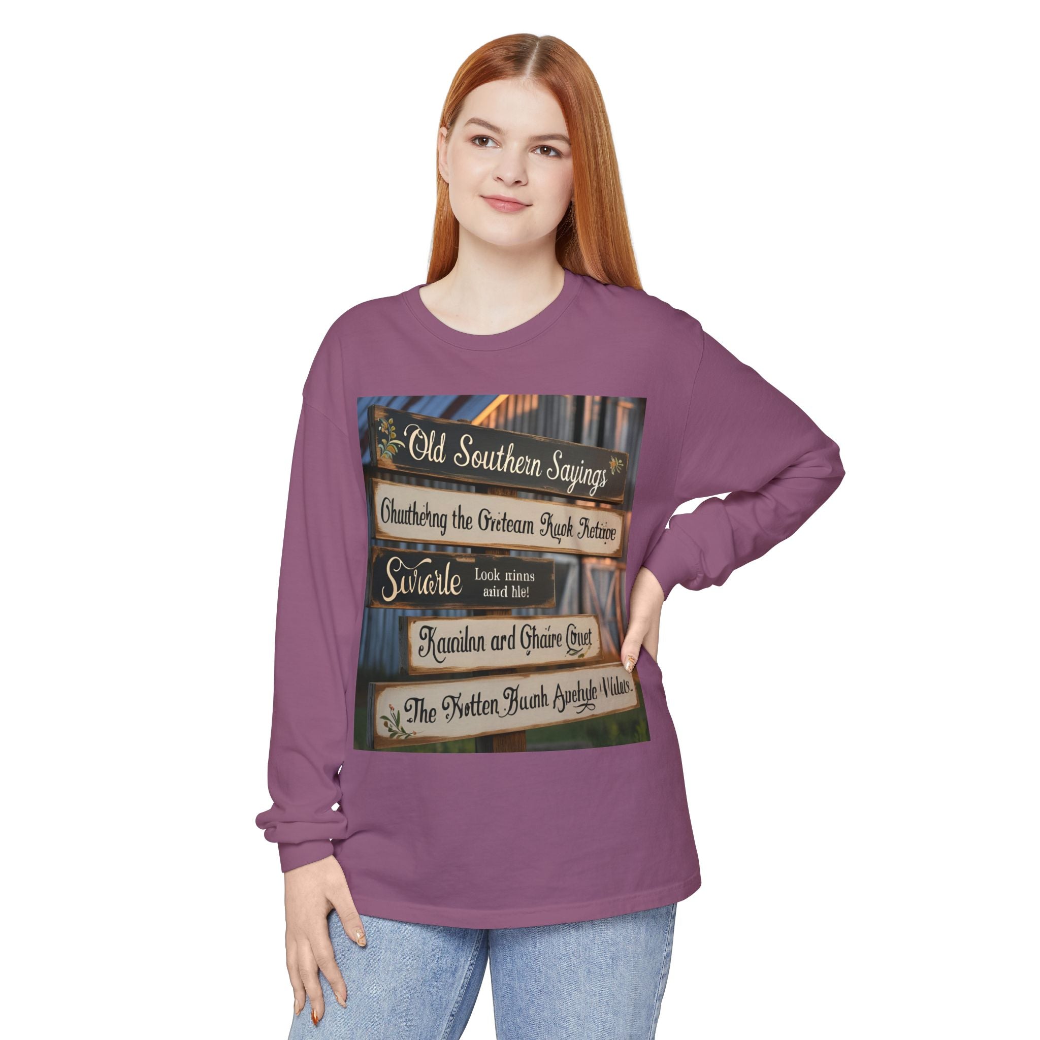Old Southern Sayings Crossings Unisex Garment-dyed Long Sleeve T-Shirt