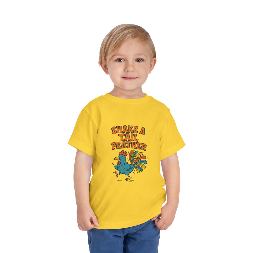 Shake A Tail Feather Funny Toddler Short Sleeve Tee