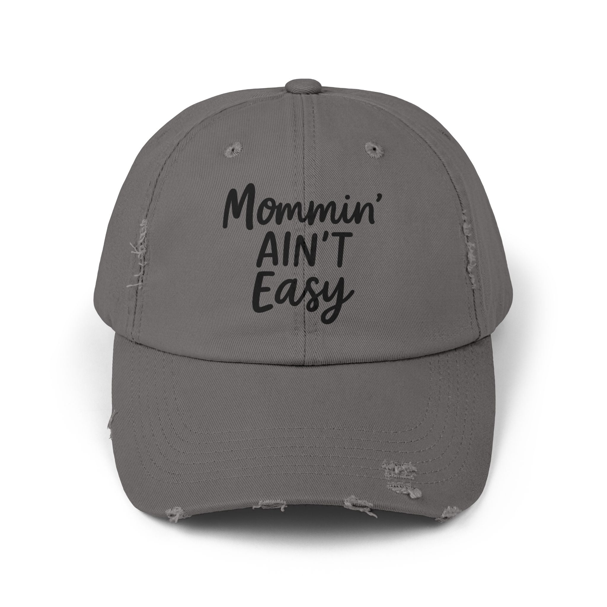 Mama Mode Mommin' Ain't Easy Distressed Dad Hat — Funny Mom Baseball Cap