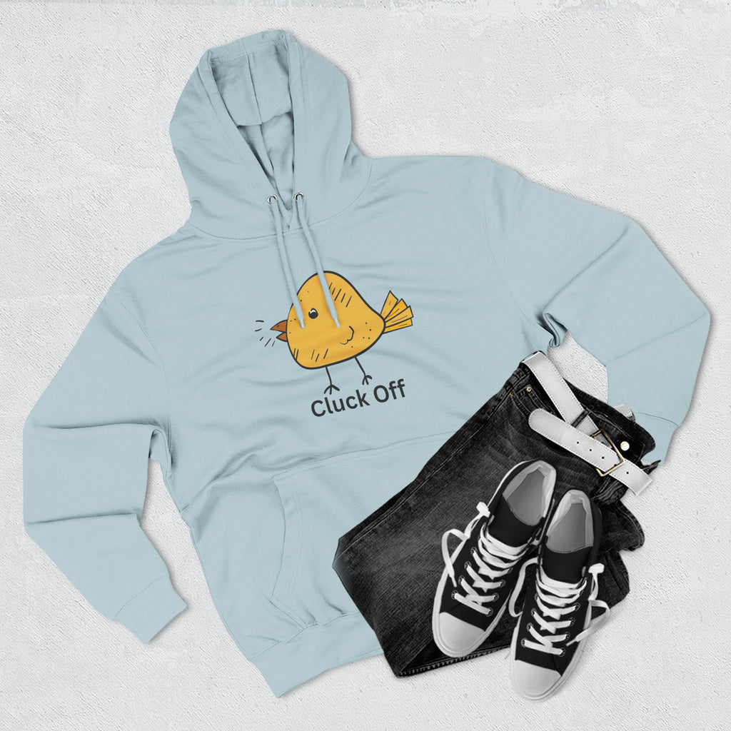 Cluck Off Funny Bird Hoodie, Quirky Fleece Hoodie, Gifting for Bird Lovers, Casual Wear, Perfect for Relaxing