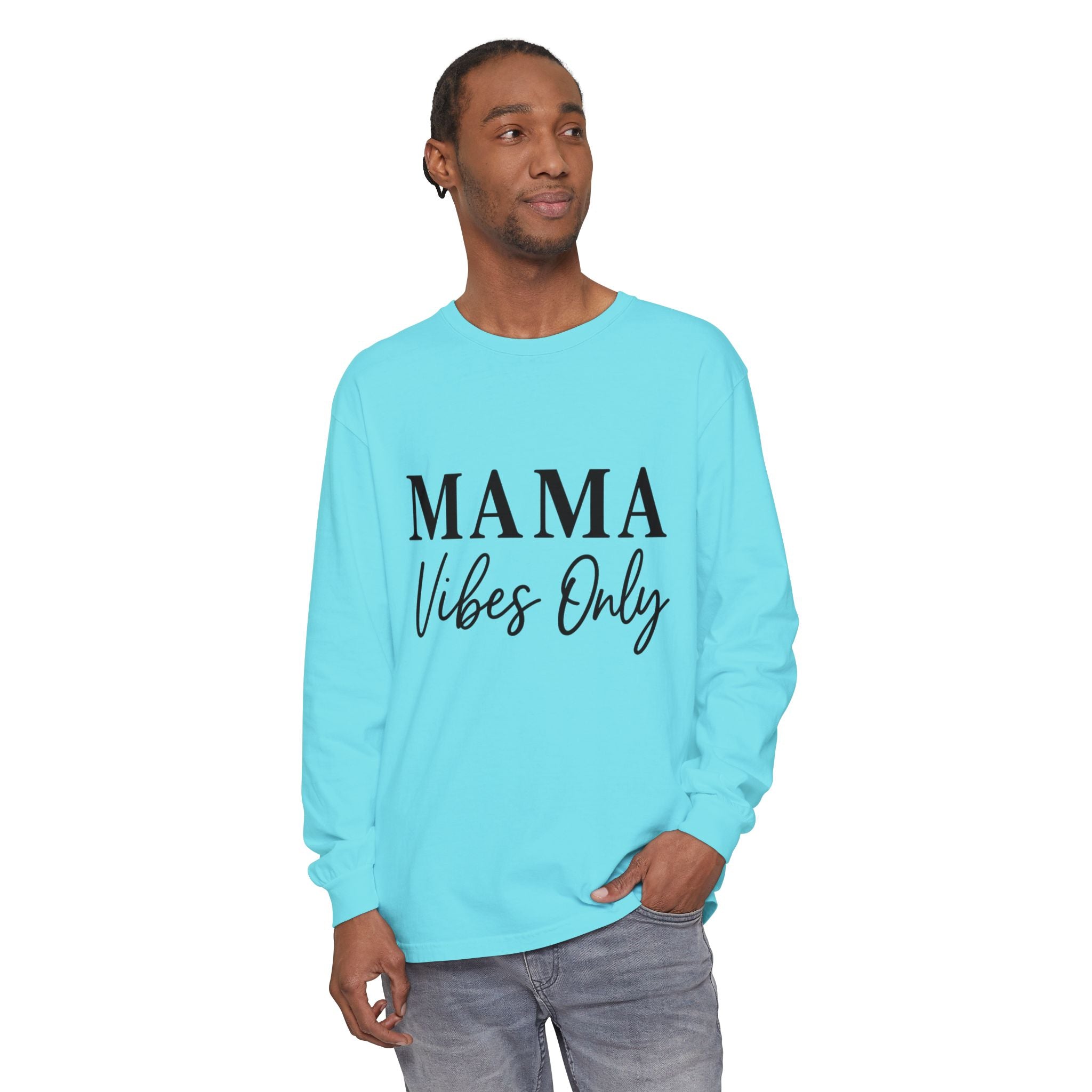 Mama Mode Mama Vibes Only Long Sleeve Tee