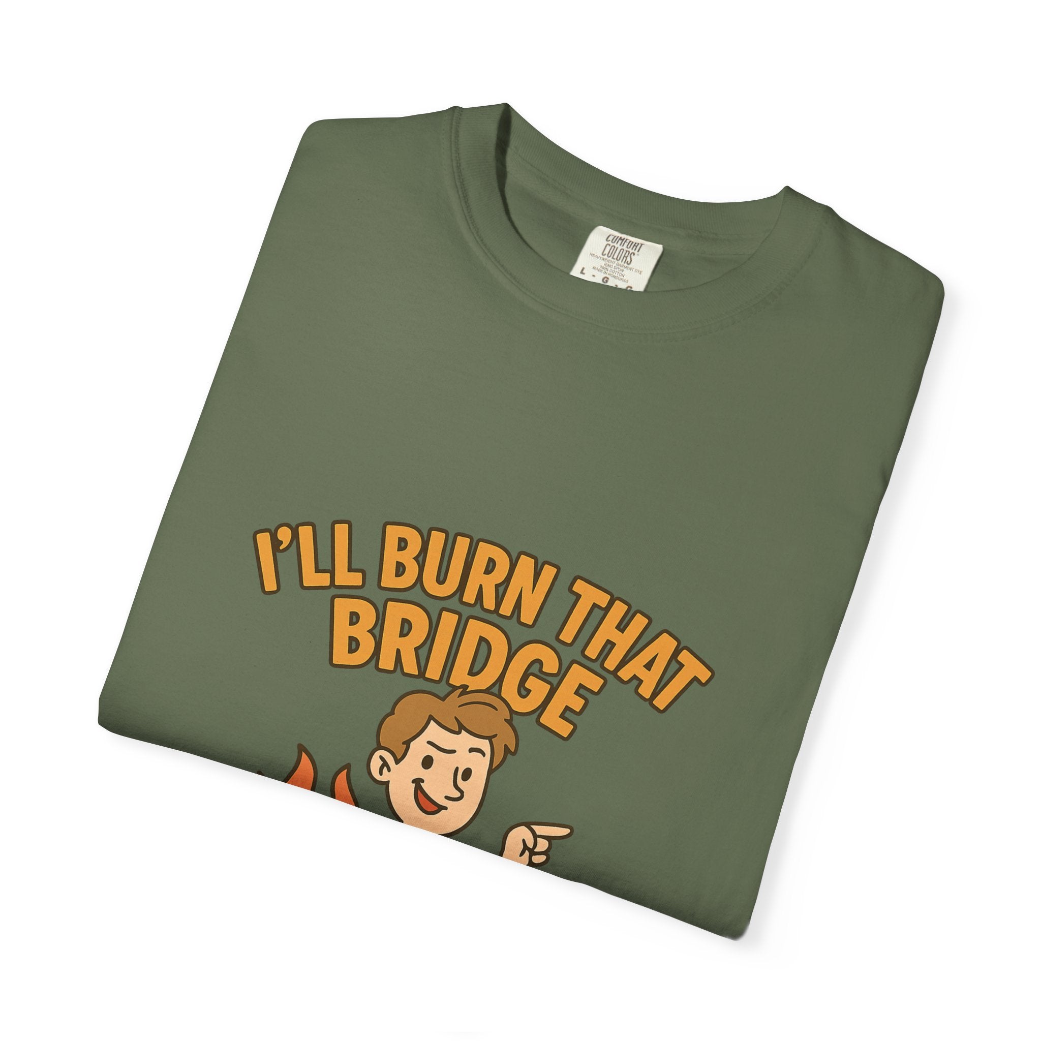 Burn That Bridge Unisex T-Shirt