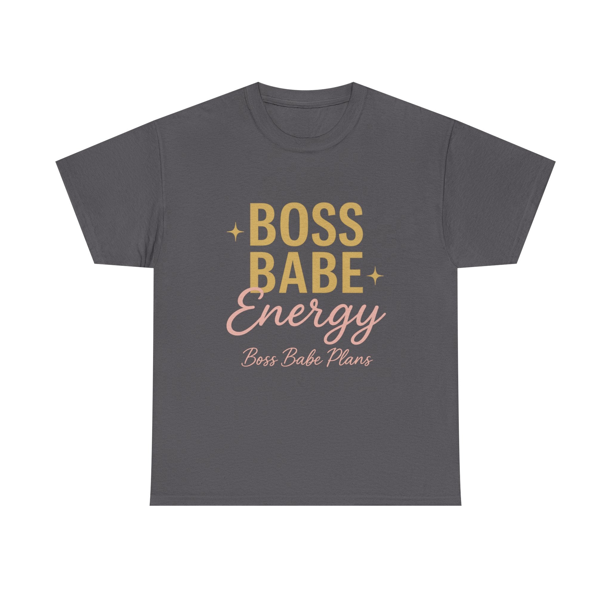 Boss Babe Plans Energy Unisex Cotton Tee