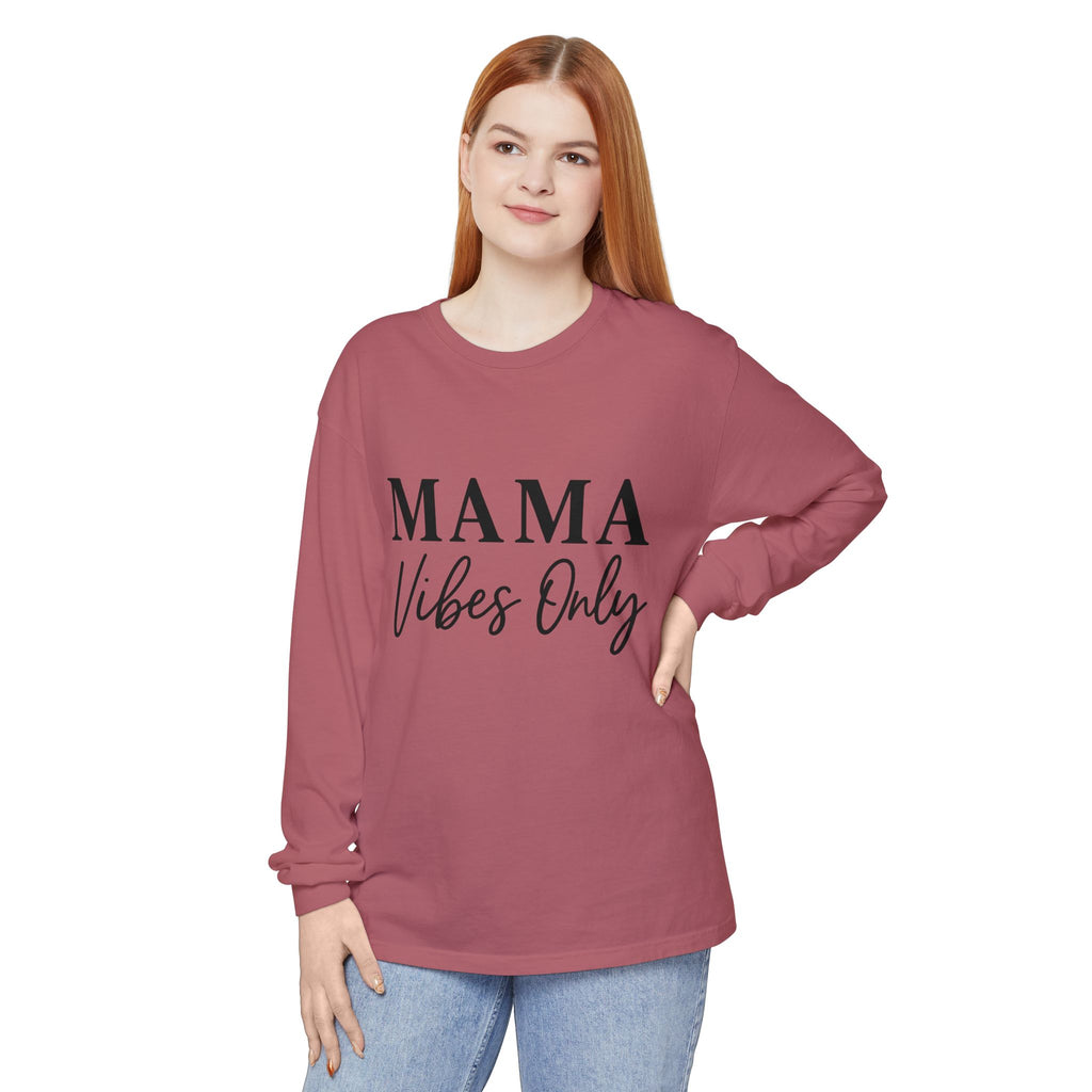 Mama Mode Mama Vibes Only Long Sleeve Tee