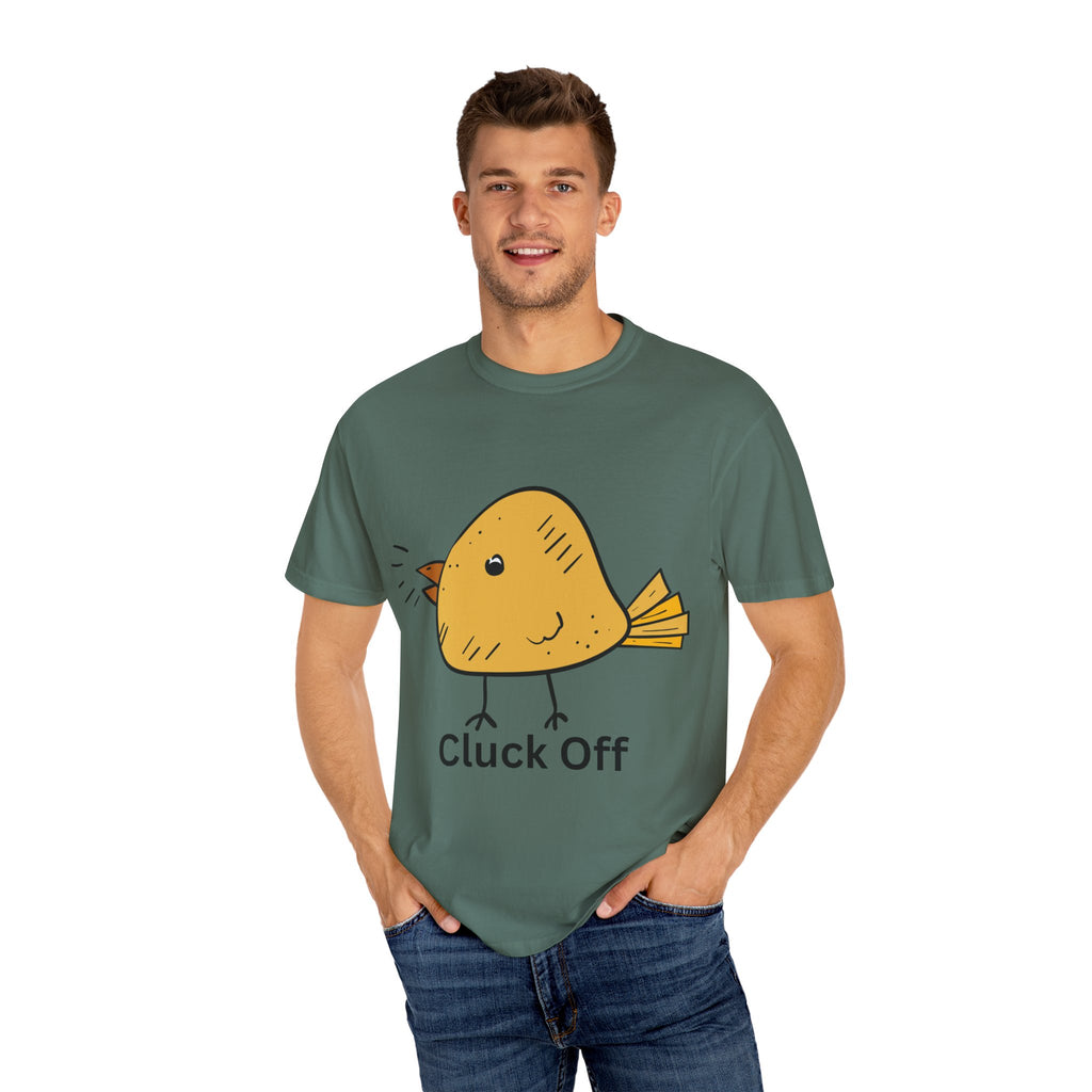 Cluck Off Funny Bird Graphic Tee, Unisex T-Shirt, Gift for Bird Lovers, Casual Wear, Quirky Humor Shirt, Unique Gift Idea
