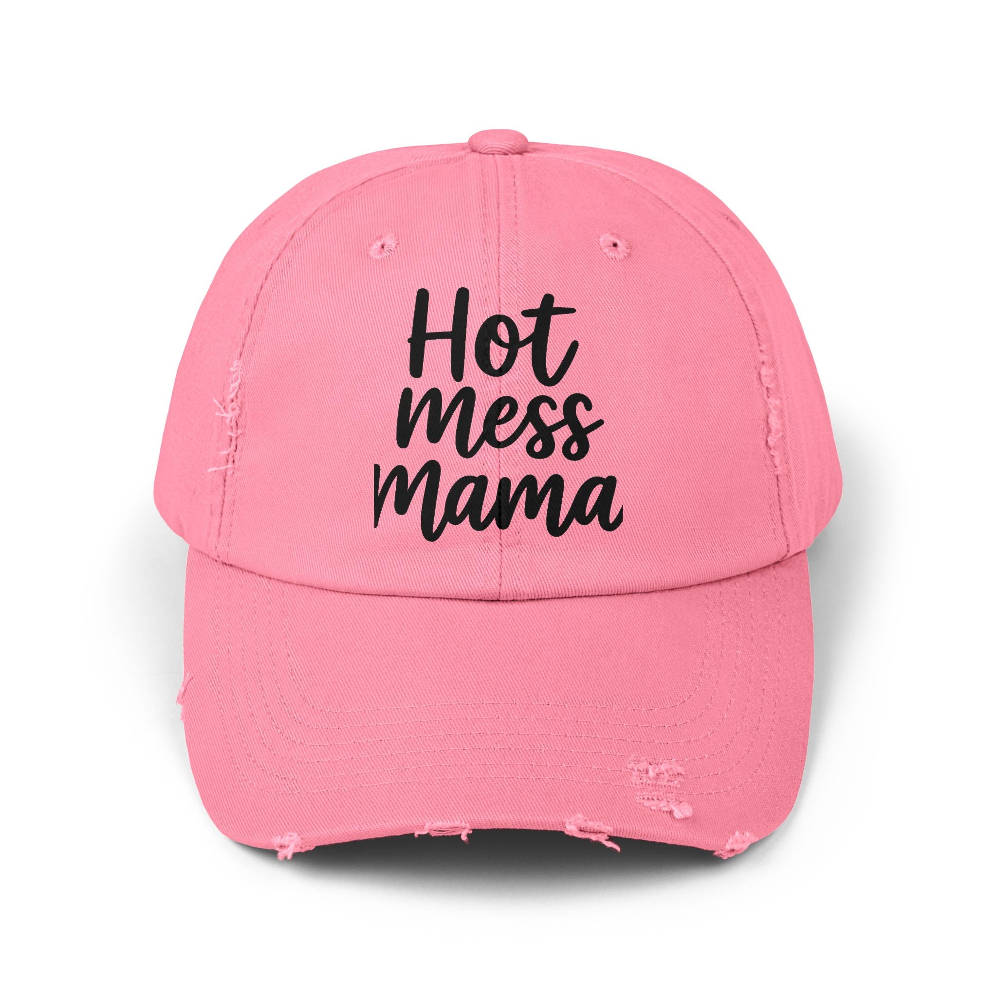 Mama Mode Hot Mess Mama Distressed Cap — Funny Mom Baseball Hat