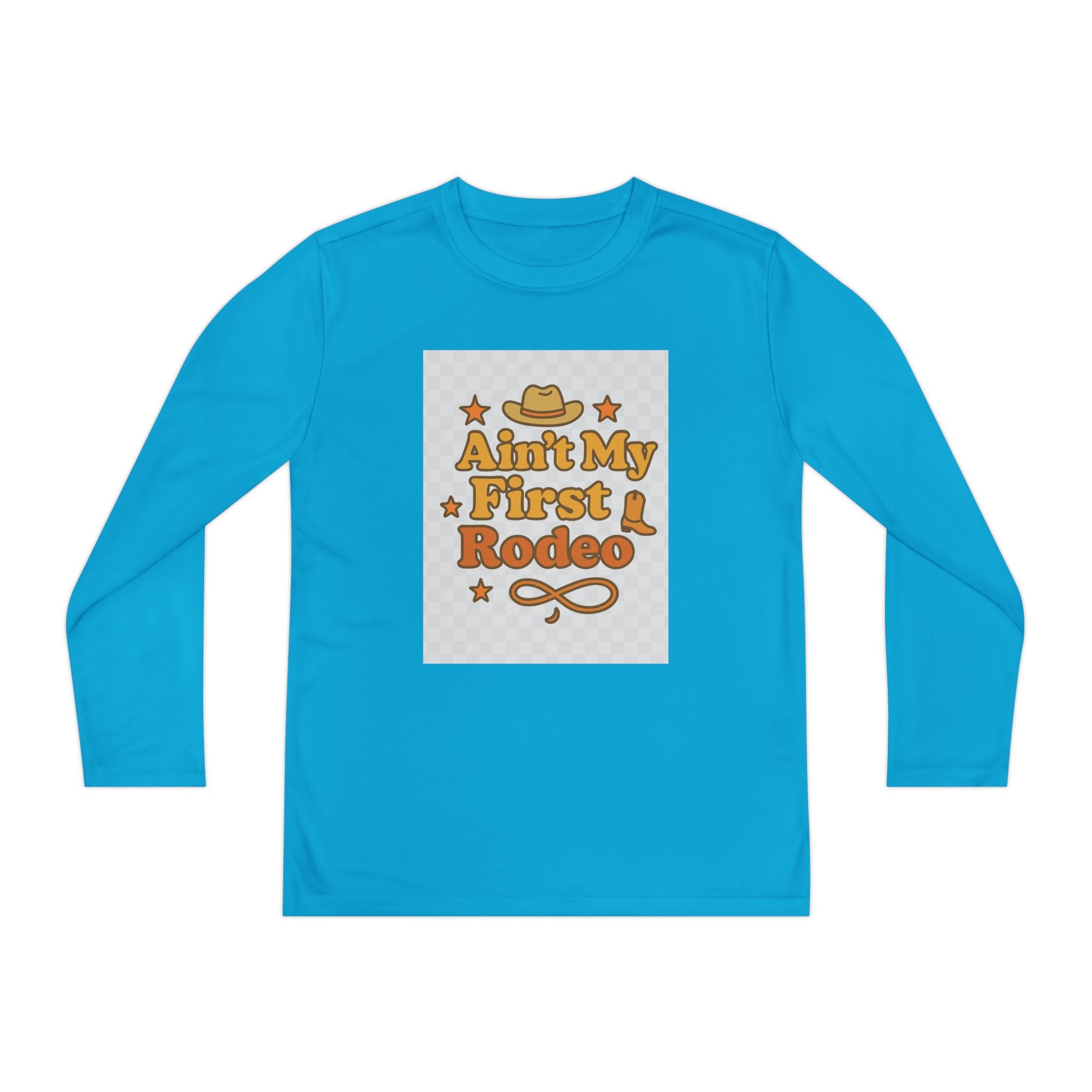 Ain't My First Rodeo Youth Long Sleeve Competitor Tee