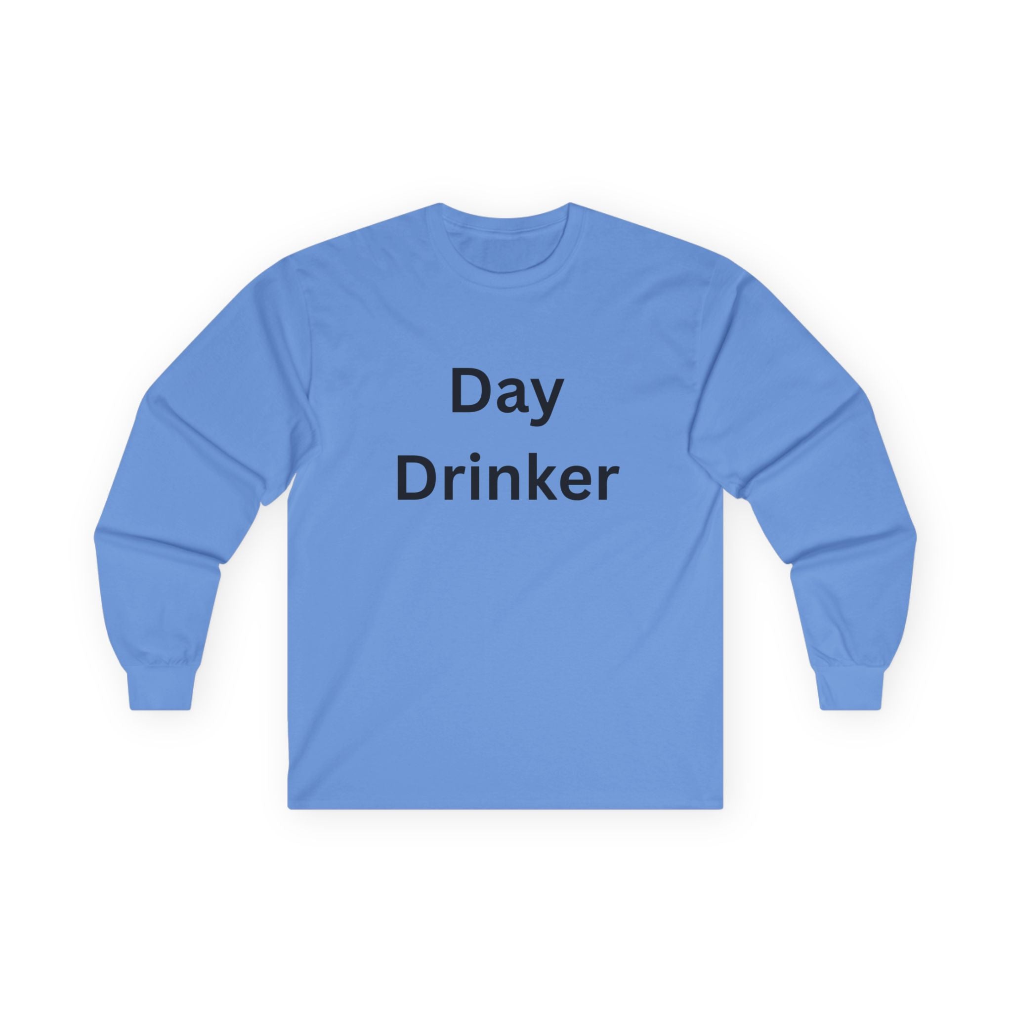 Day Drinker Unisex Long Sleeve Tee - Perfect for Parties, Gifts, Everyday Wear, Festivals, and Casual Hangouts