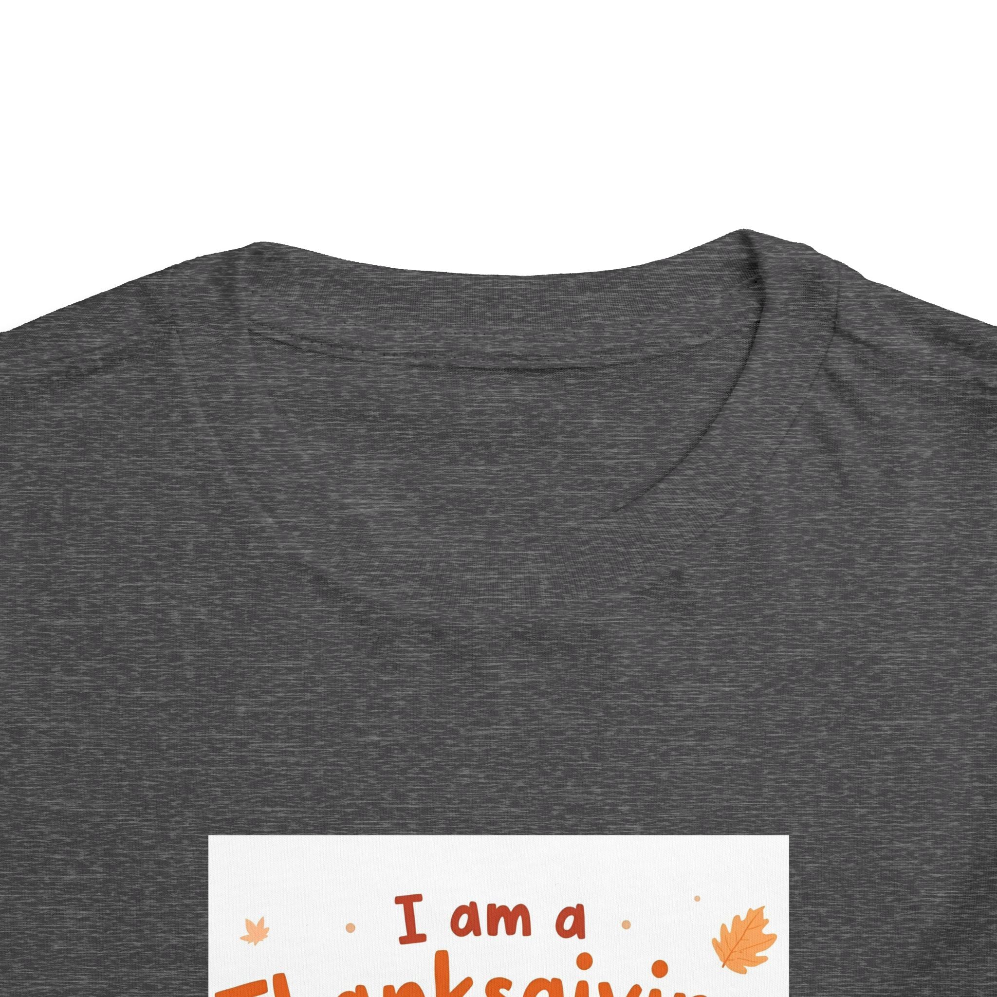 I Am A Thanksgiving Baby Toddler Short Sleeve Tee