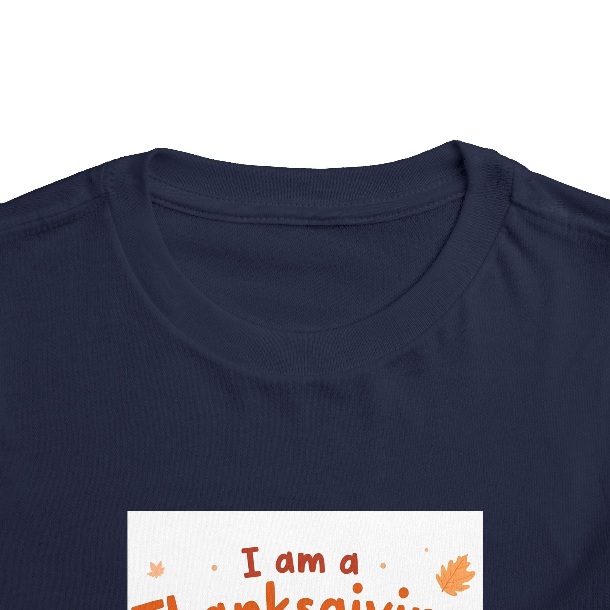 I Am A Thanksgiving Baby Toddler Short Sleeve Tee