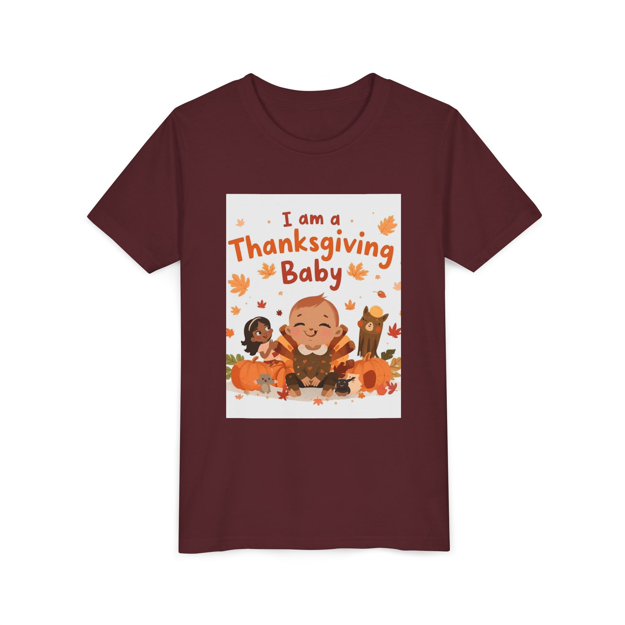 I Am A Thanksgiving Baby Youth Short Sleeve Tee