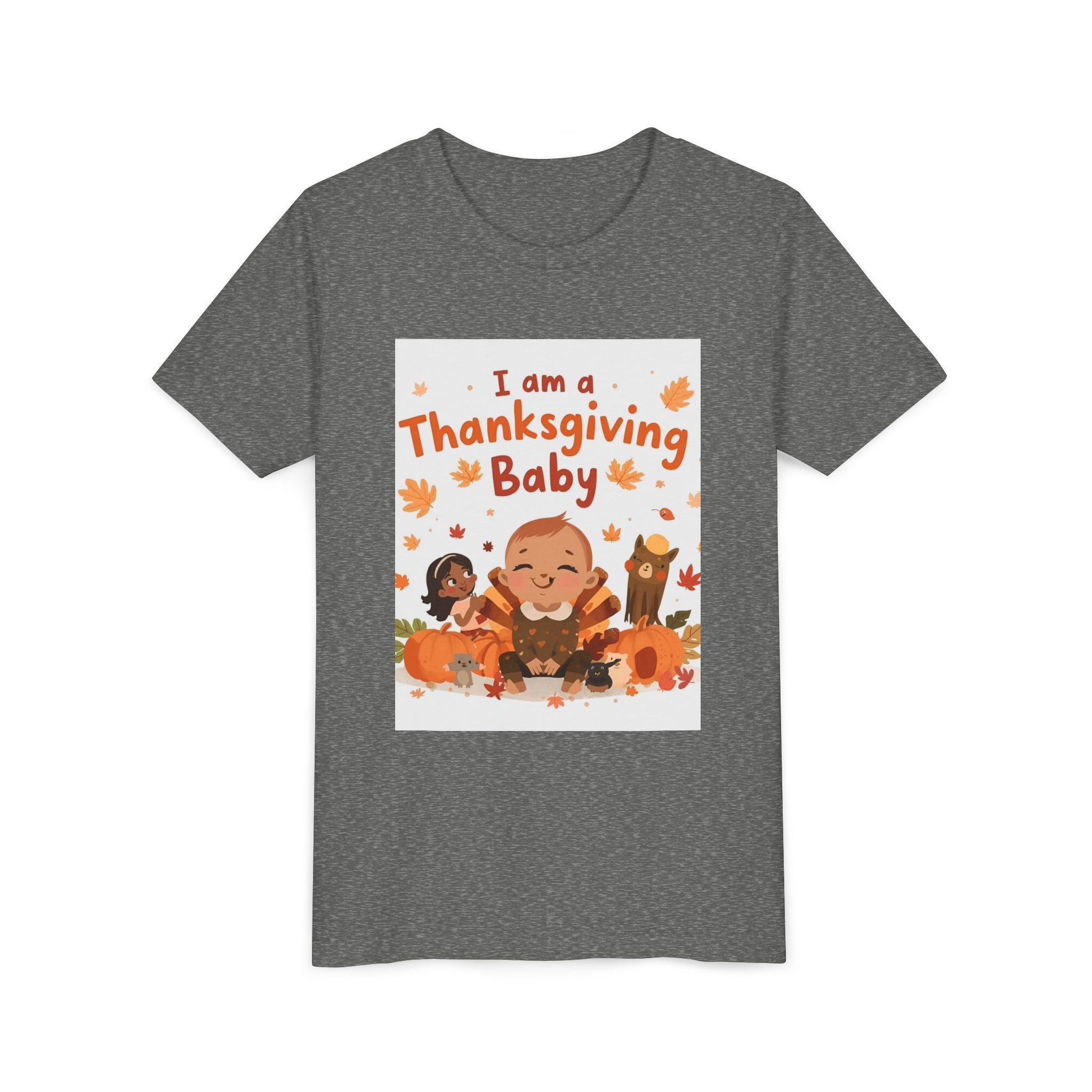 I Am A Thanksgiving Baby Youth Short Sleeve Tee