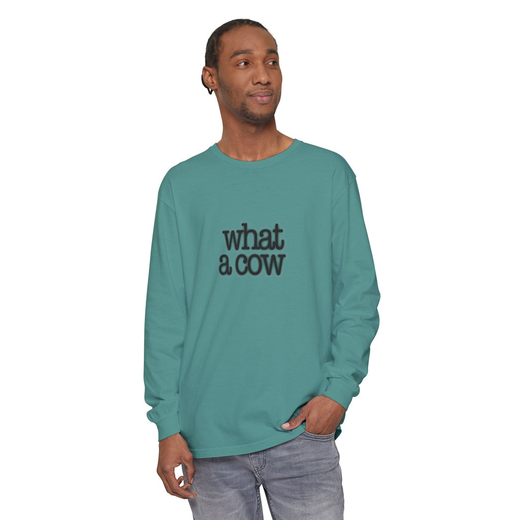 What A Cow Unisex Garment-dyed Long Sleeve T-Shirt