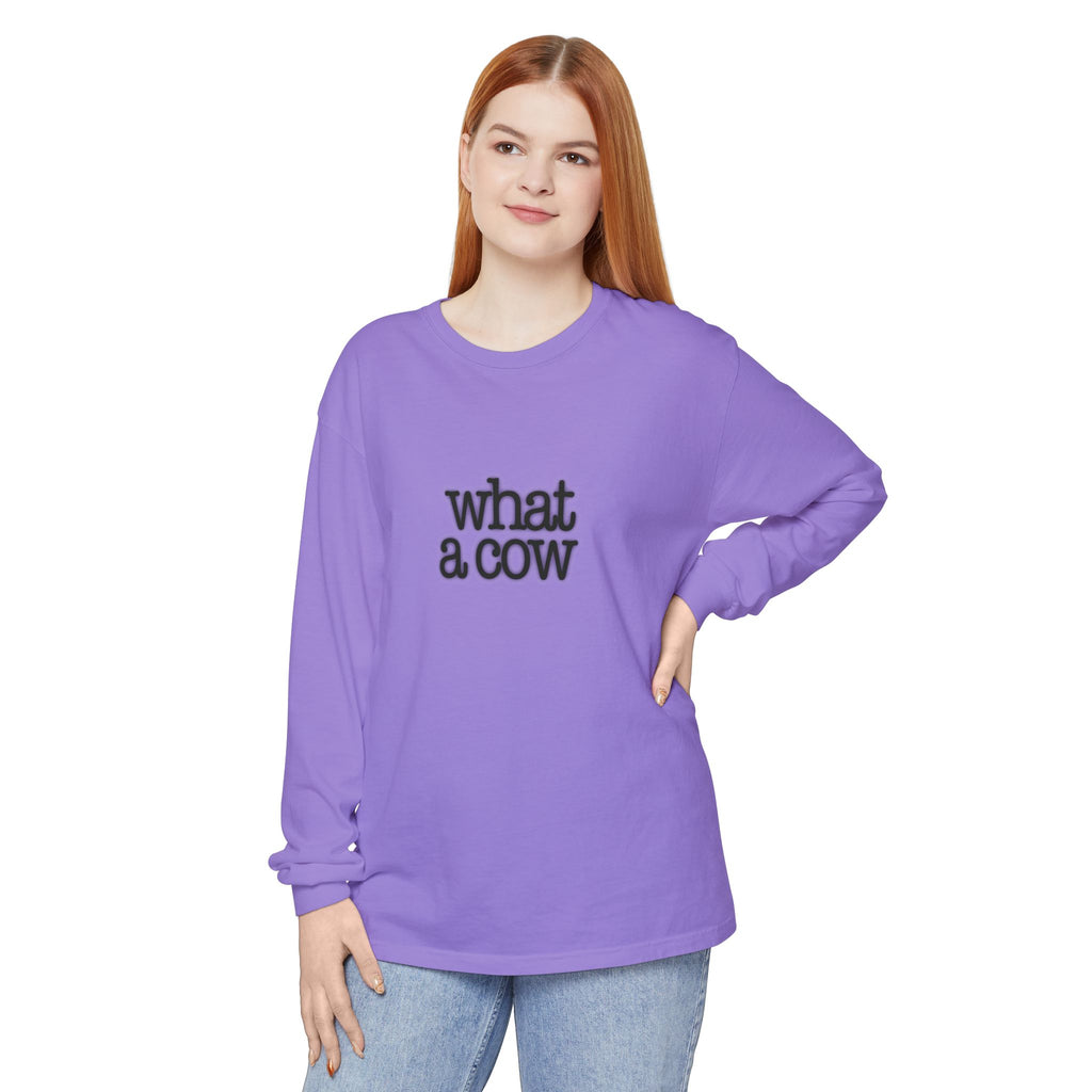 What A Cow Unisex Garment-dyed Long Sleeve T-Shirt