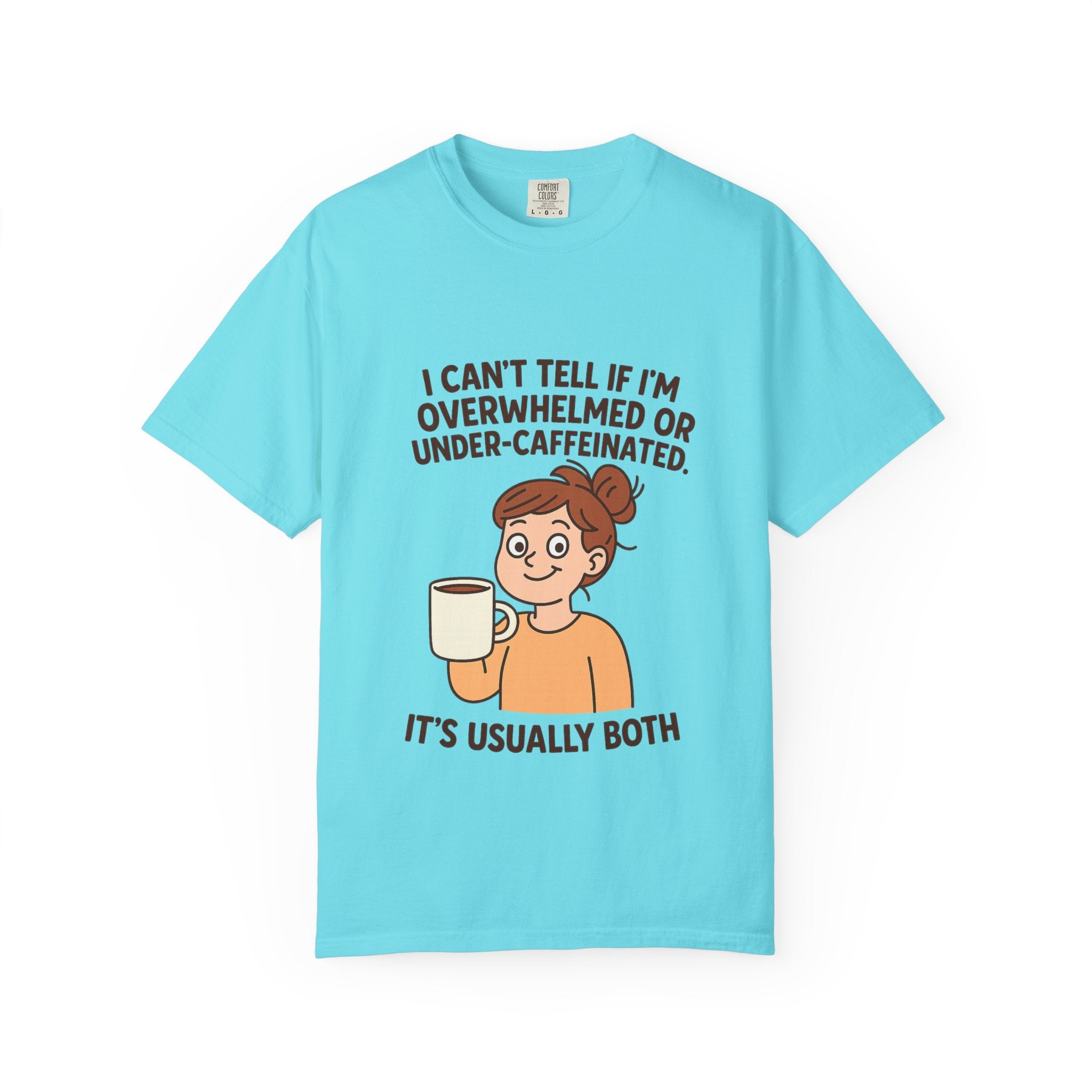 Caffeinated Humor T-Shirt