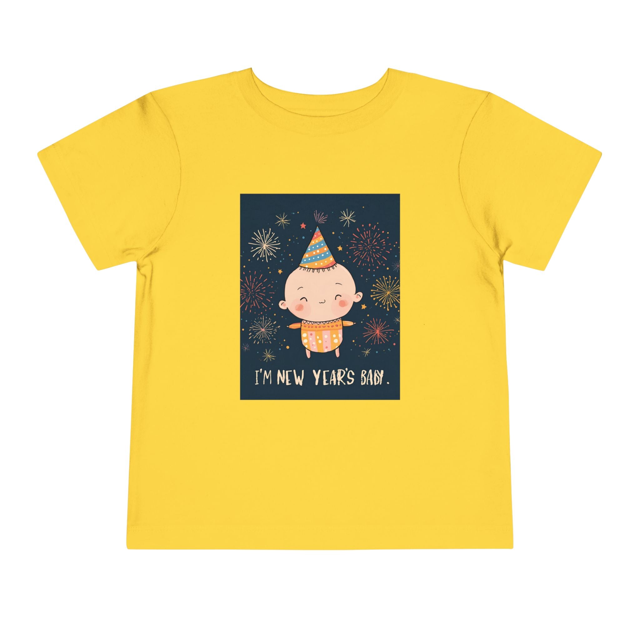 I Am A New Years Baby Toddler Short Sleeve Tee