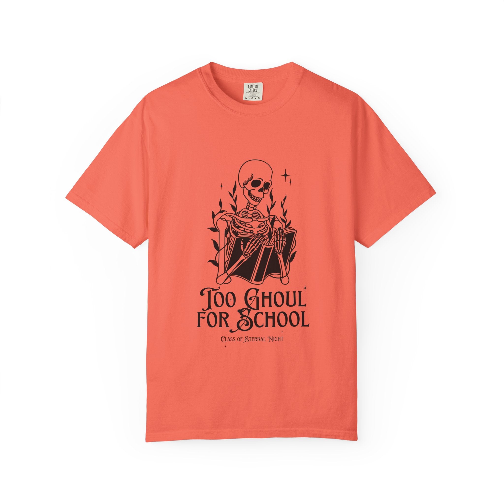 Spooky Skeleton Tee, Too Ghoul for School Shirt, Halloween T-Shirt, Unisex Graphic Tee, Fall Fashion Top, Goth Aesthetic Clothing